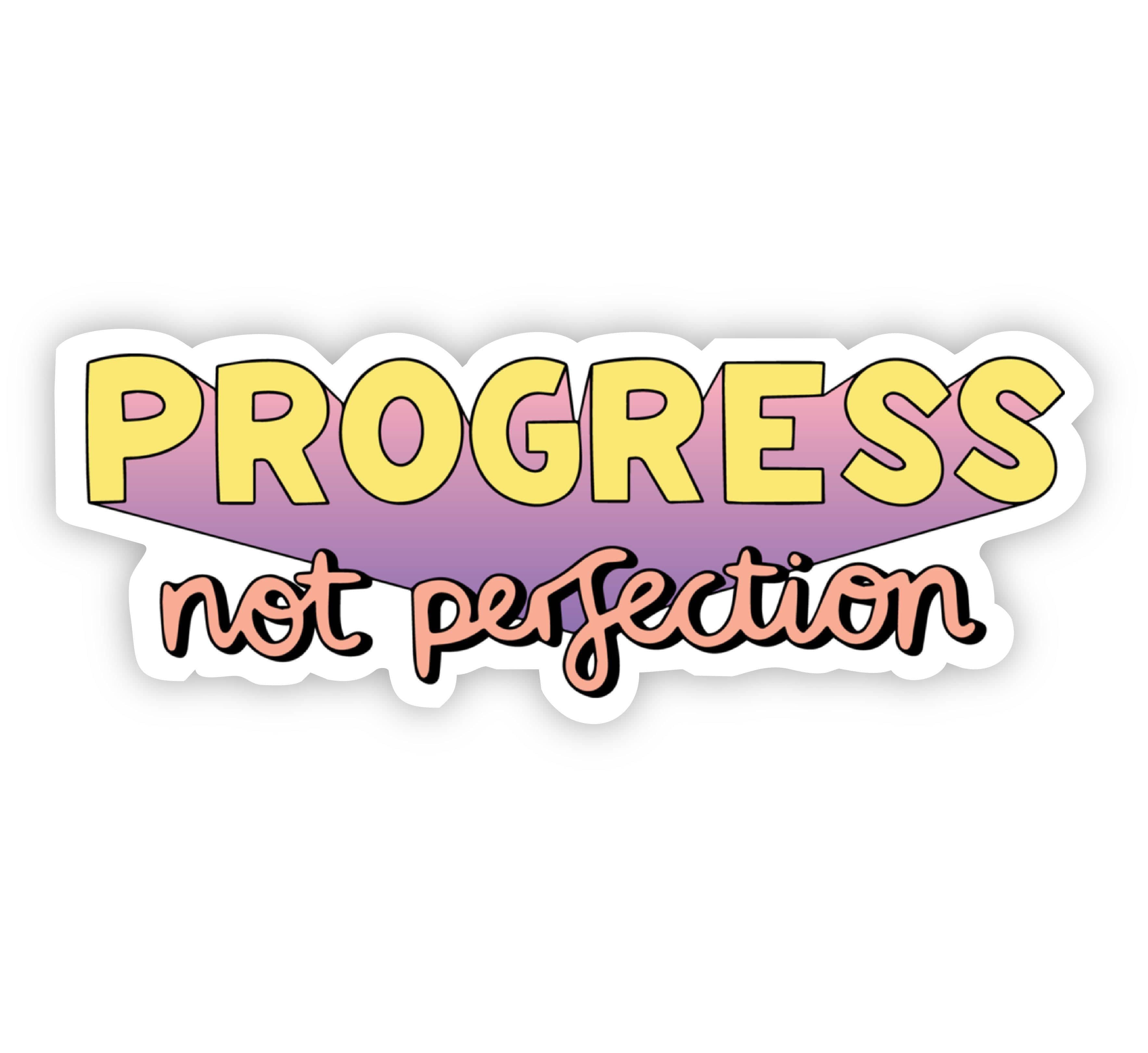  Progress Not Perfection Bold Sticker、mySite、elrpsem3k