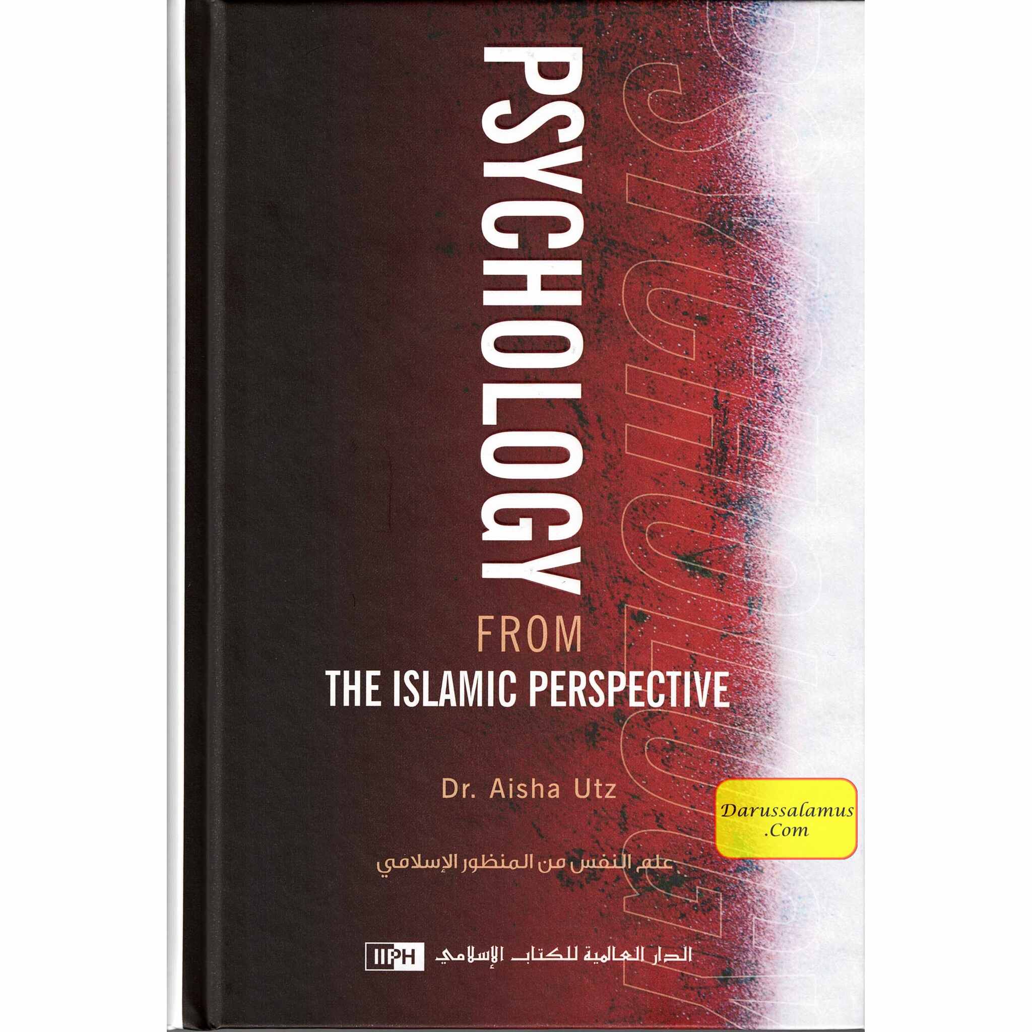 Psychology from the Islamic Perspective By Aisha Utz、mySite、topwebapps