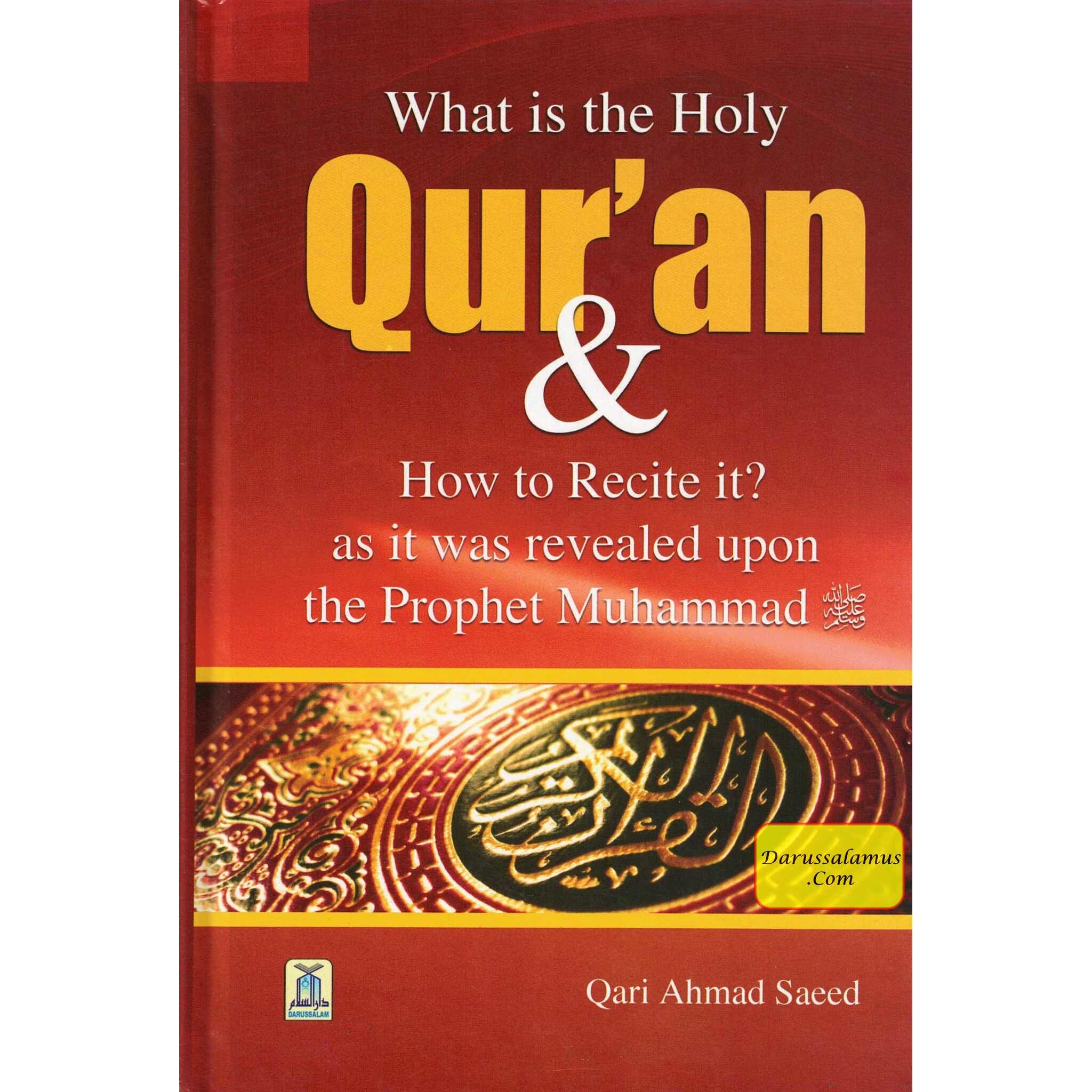 What is the Holy Quran & How to Recite? By Qari Ahmad Saeed、mySite、topwebapps