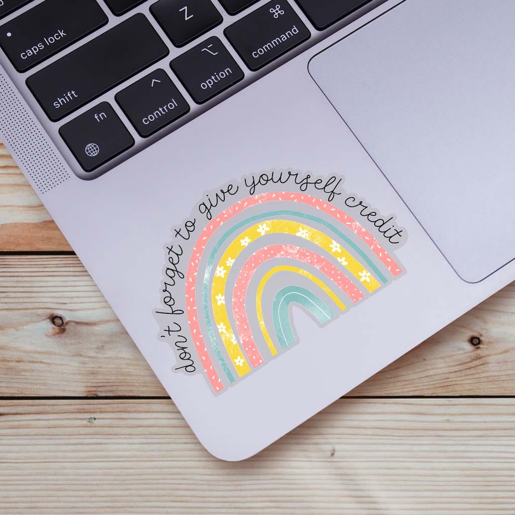  Don't Forget To Give Yourself Credit Clear Sticker、mySite、elrpsem3k