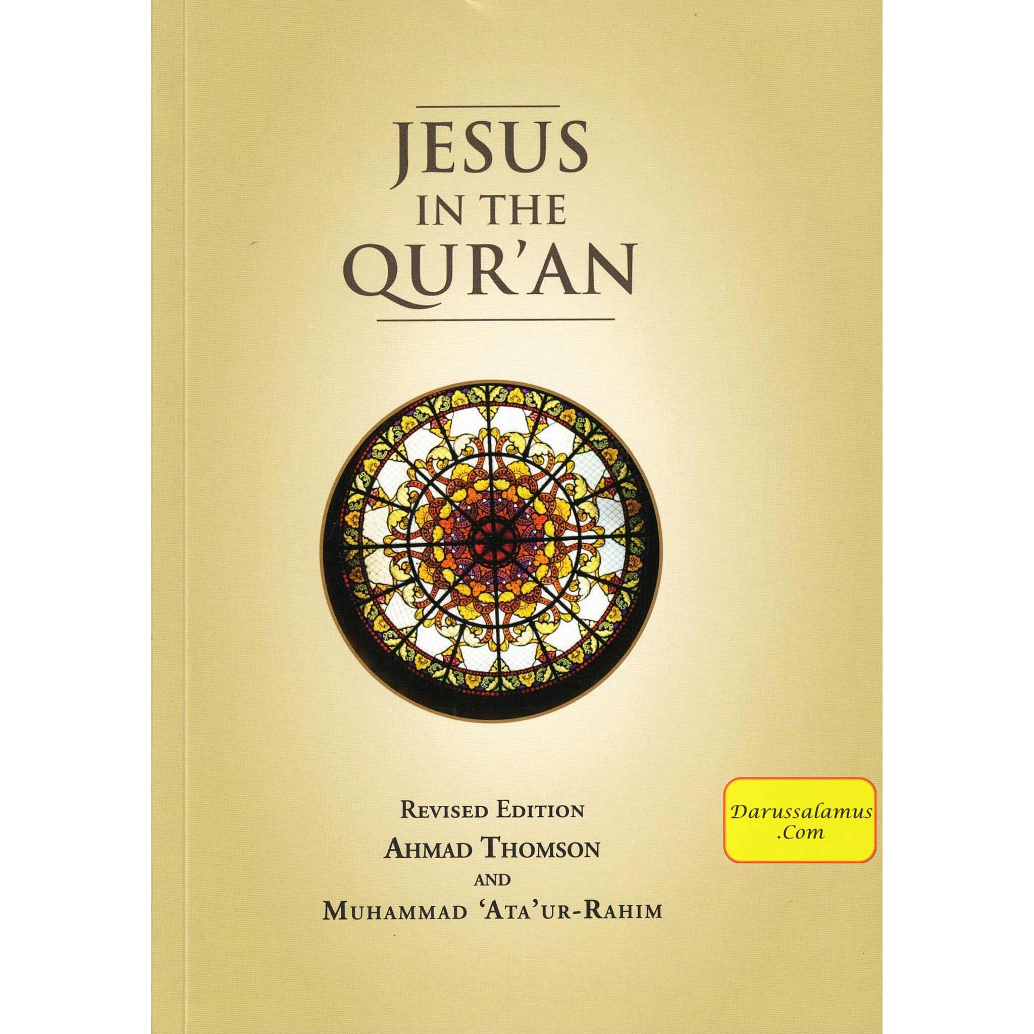 Jesus in the Quran By Muhammad Ata Ur-Rahman & Ahmad Thomson、mySite、topwebapps