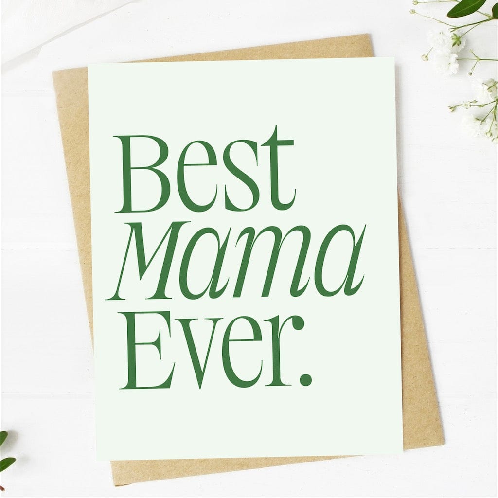  Best Mama Ever Greeting Card、mySite、elrpsem3k