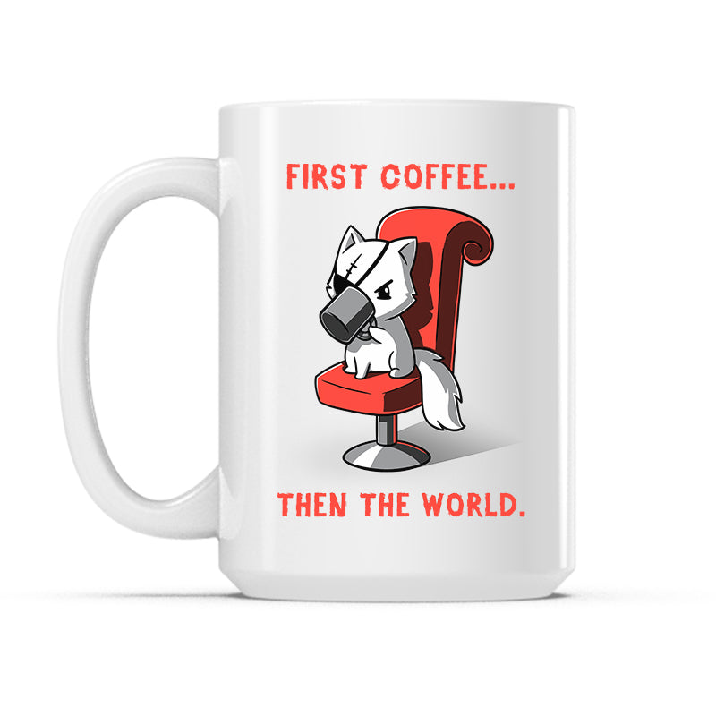 First Coffee... Then the World Mug、mySite、lovesweatpilates