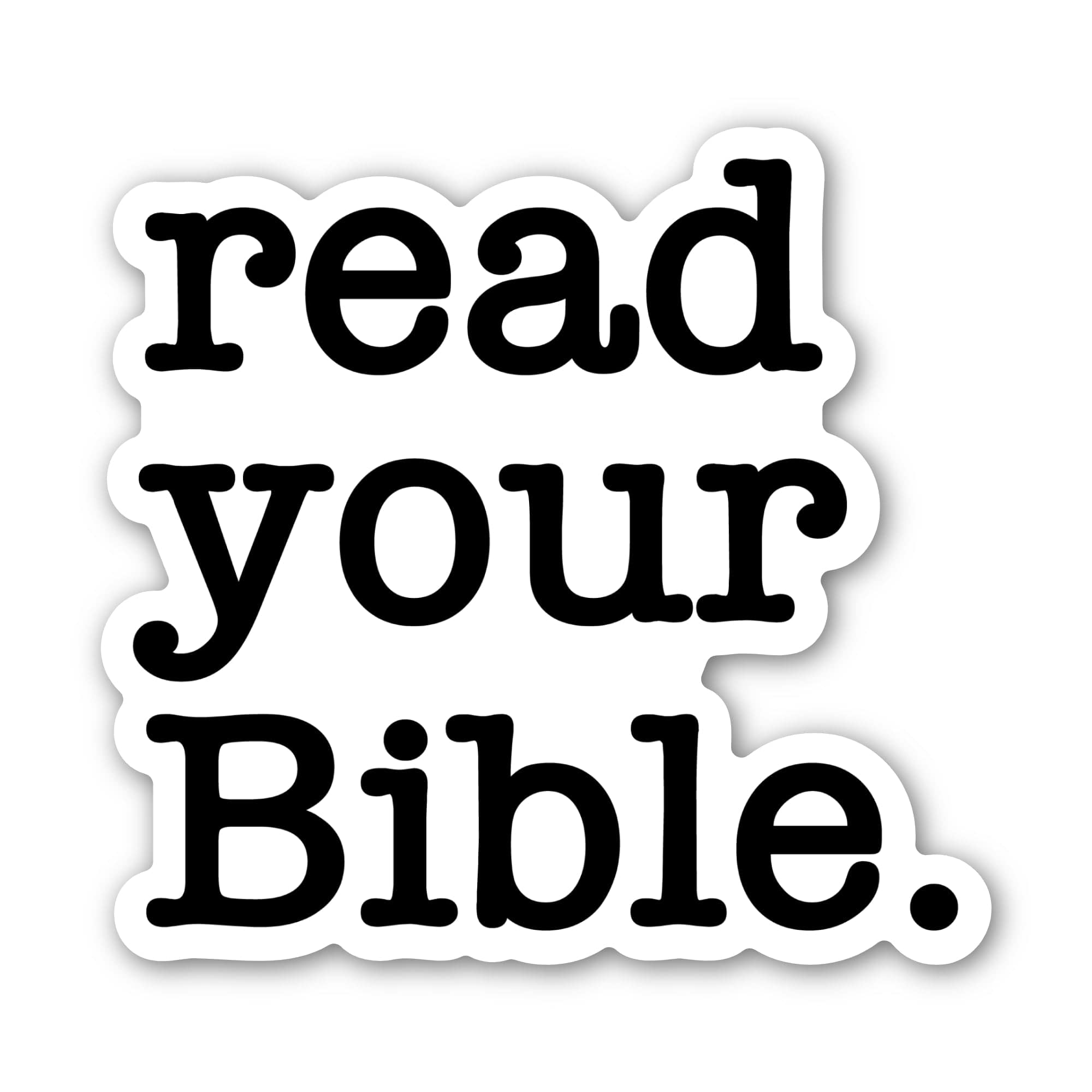  Read Your Bible Faith Text Sticker、mySite、ghnorth