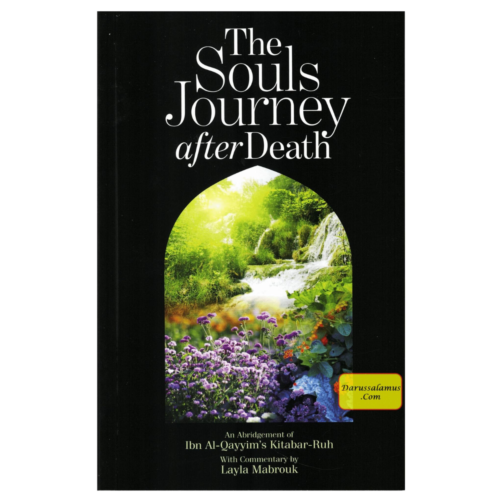 Souls Journey after death By Ibn al-Qayyim al Jawziyya/ Laila Mabrouk、mySite、topwebapps