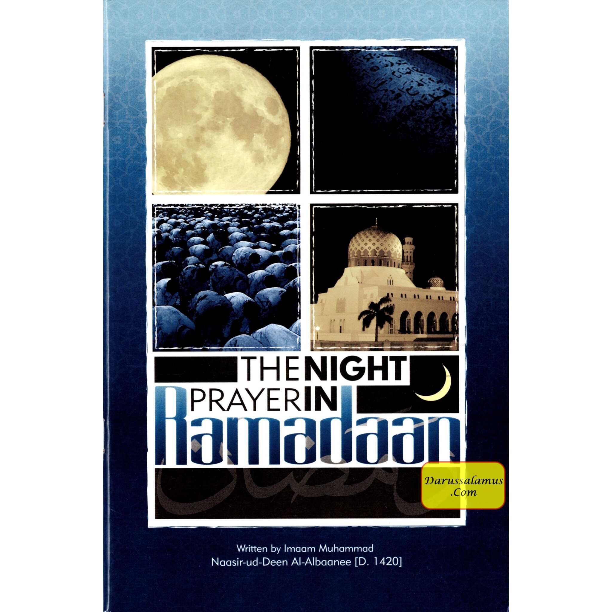 The Night Prayer In Ramadaan By Imaam Muhammad Naasir ud Deen al Albaanee、mySite、topwebapps