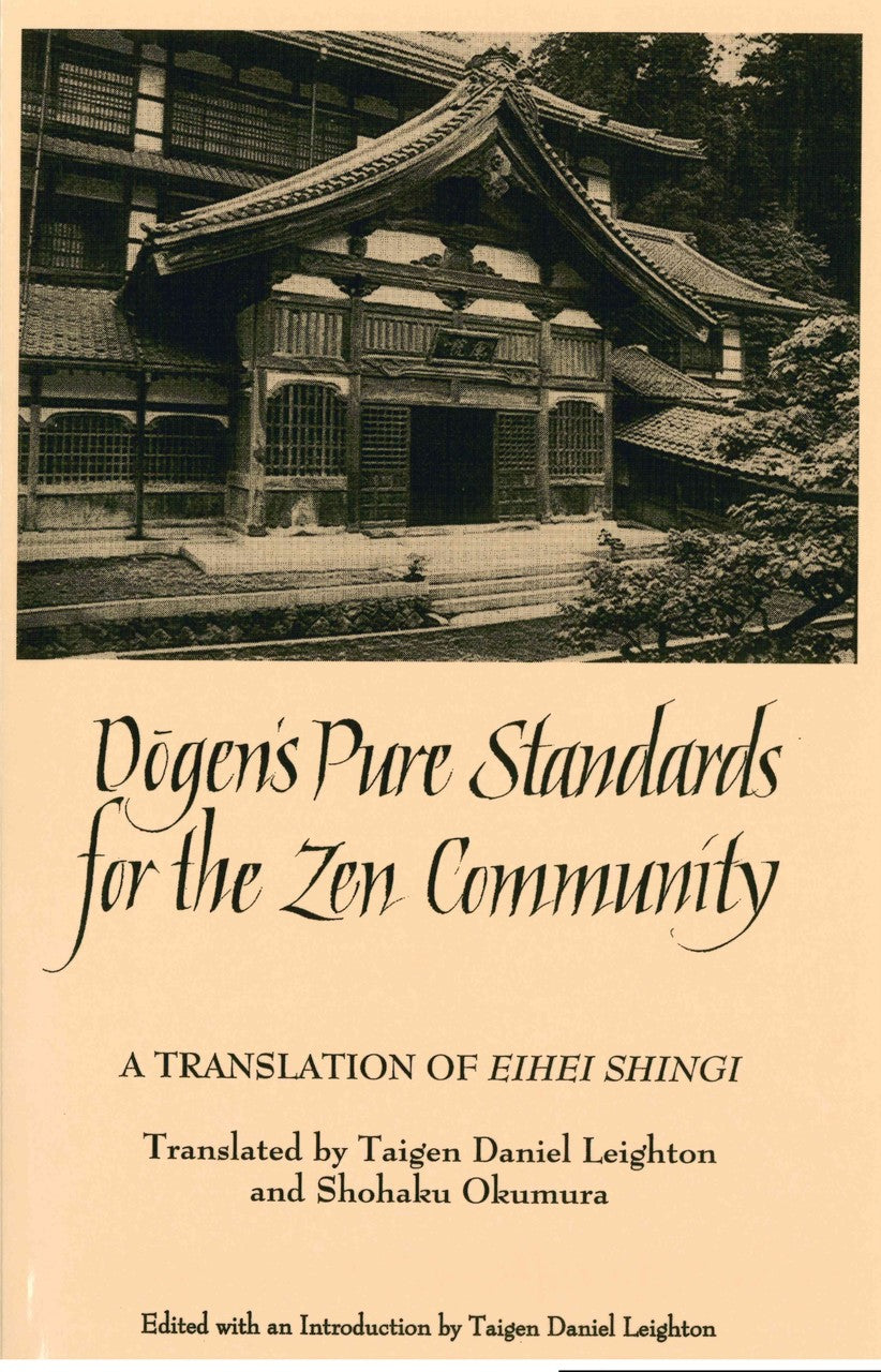 Dogen's Pure Standards for the Zen Community: A Translation of Eihei Shingi、mySite、topwebapps