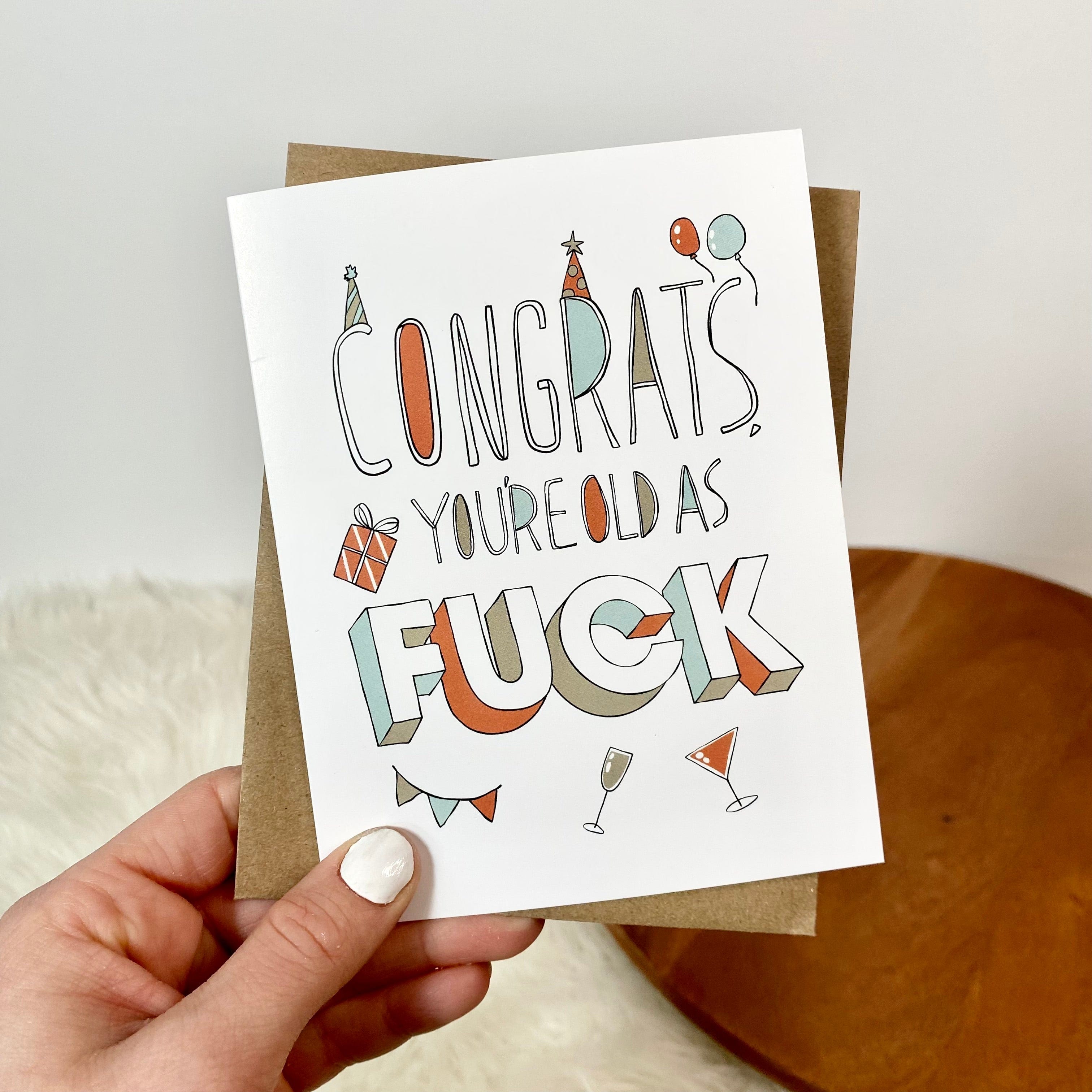  Congrats, You're Old As F**k Funny Birthday Card、mySite、elrpsem3k