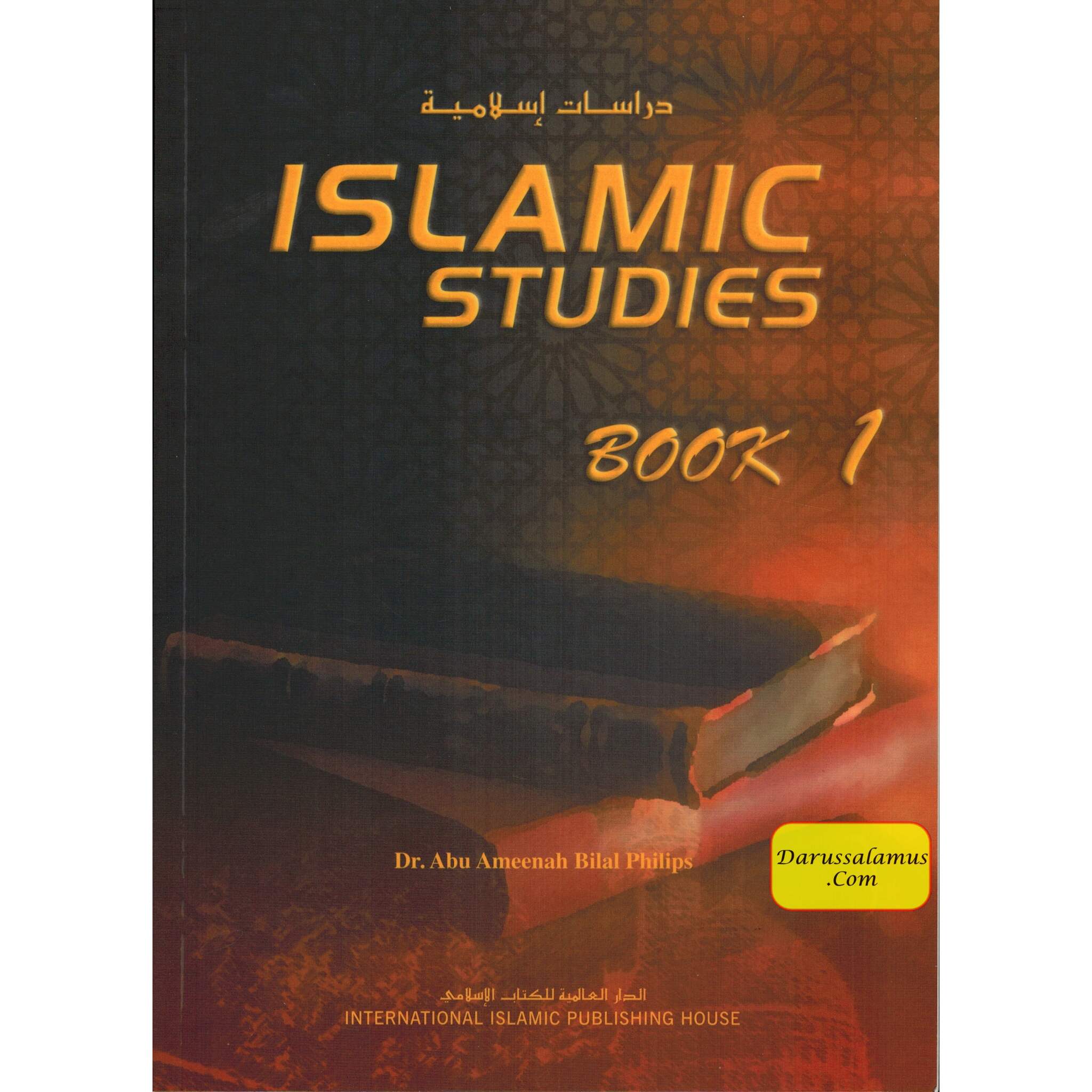 Islamic Studies (Book 1) Islamic Studies Series By Dr Abu Amina Bilal Philips、mySite、topwebapps