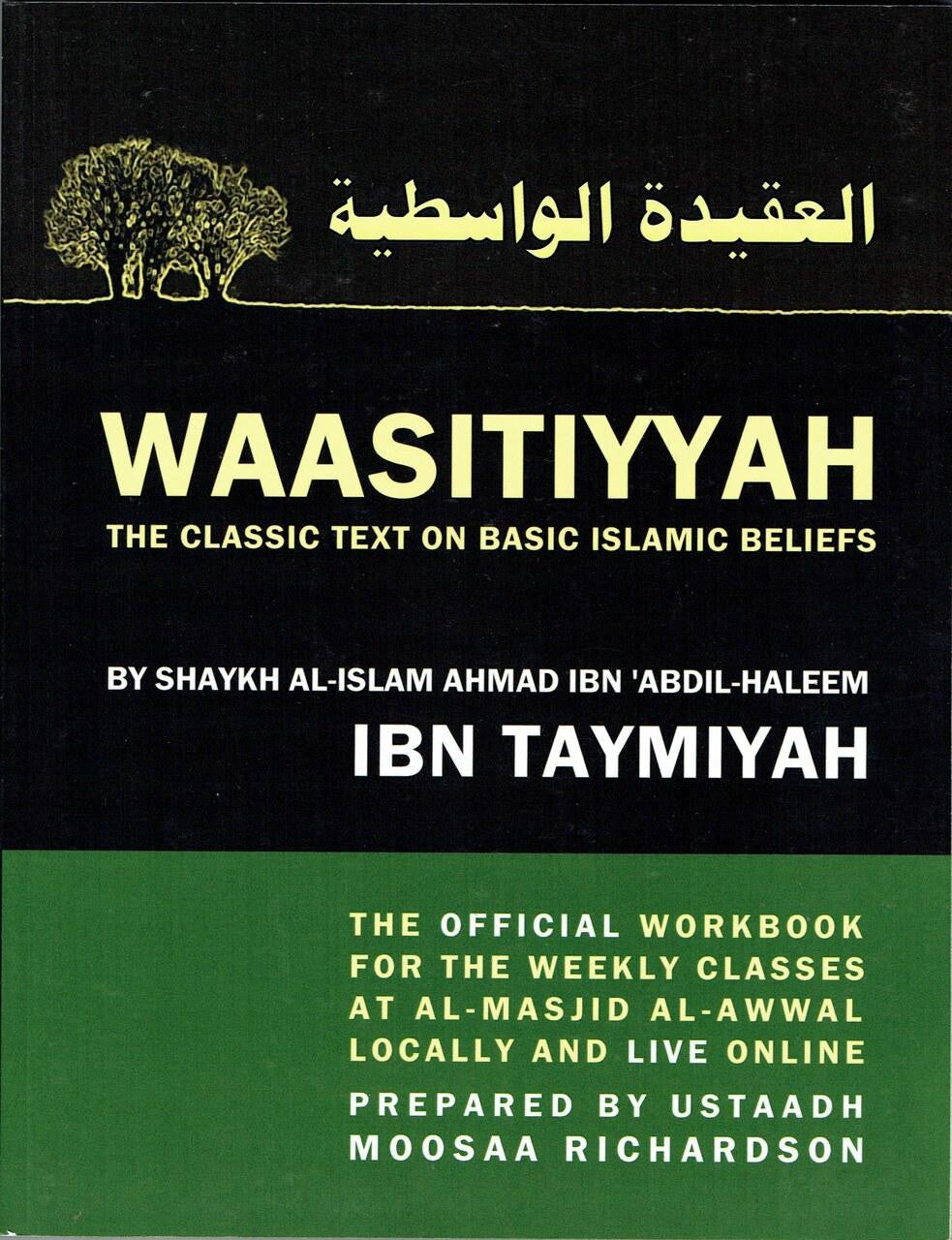 WAASITIYYAH: The Classic Text on Basic Islamic Beliefs By Moosaa Richardson、mySite、topwebapps