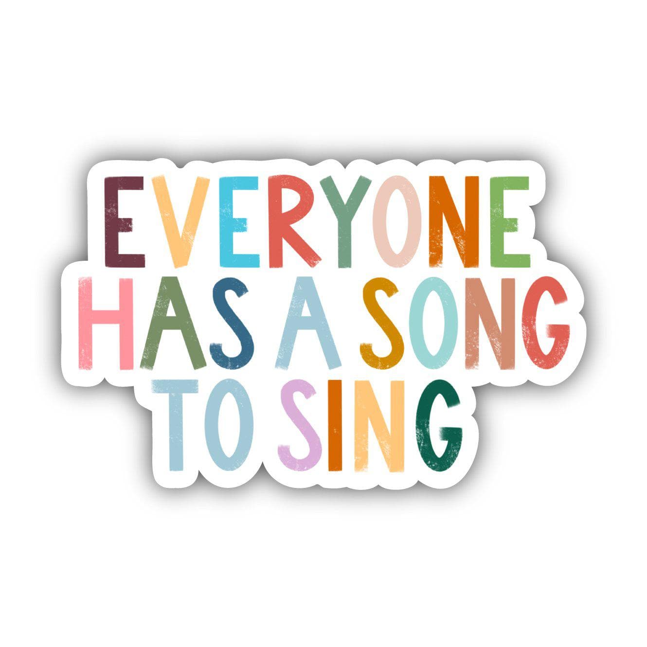  Everyone Has a Song to Sing Positivity Lettering Sticker、mySite、elrpsem3k