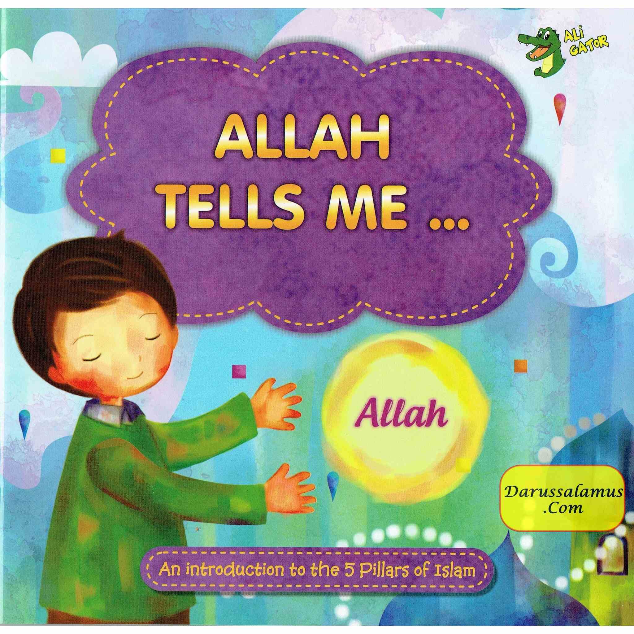 Allah Tells me (About 5 Pillars of Islam) By Ali Gator、mySite、topwebapps