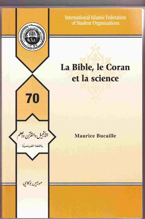 La Bible, le Coran et la science (Bible, Quran & Science ) French By Maurice Bucaille、mySite、topwebapps