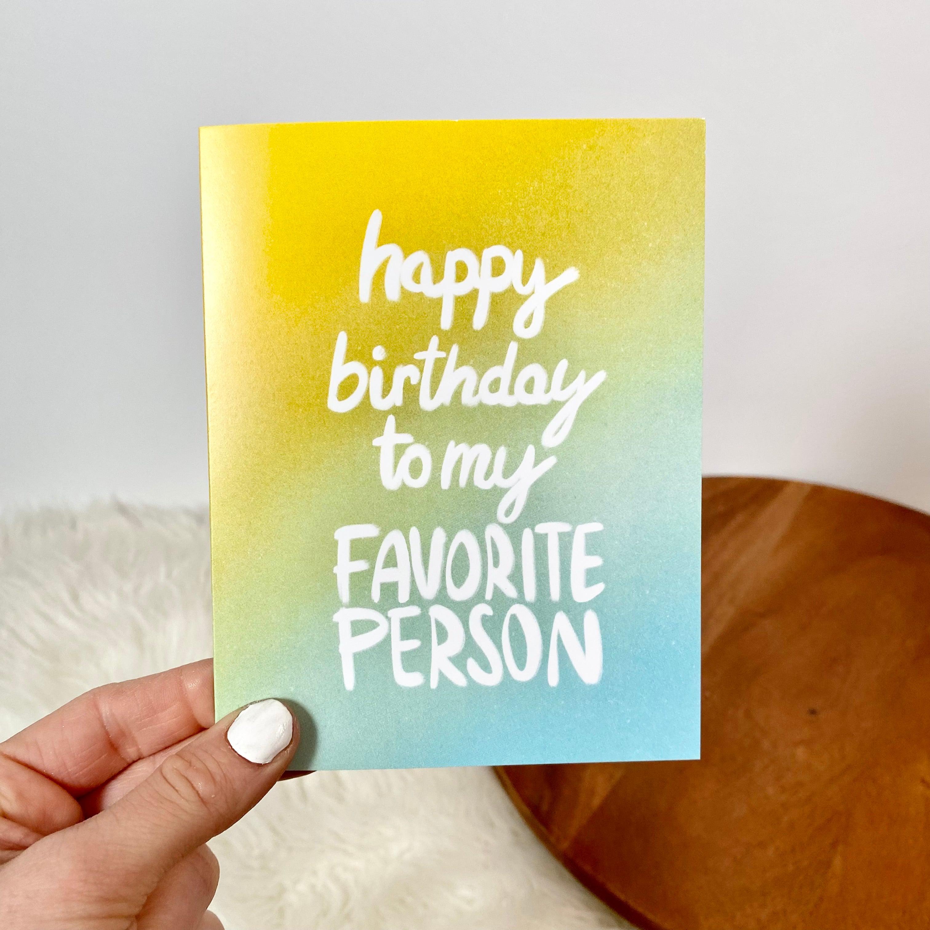  My Favorite Person Birthday Card、mySite、ghnorth