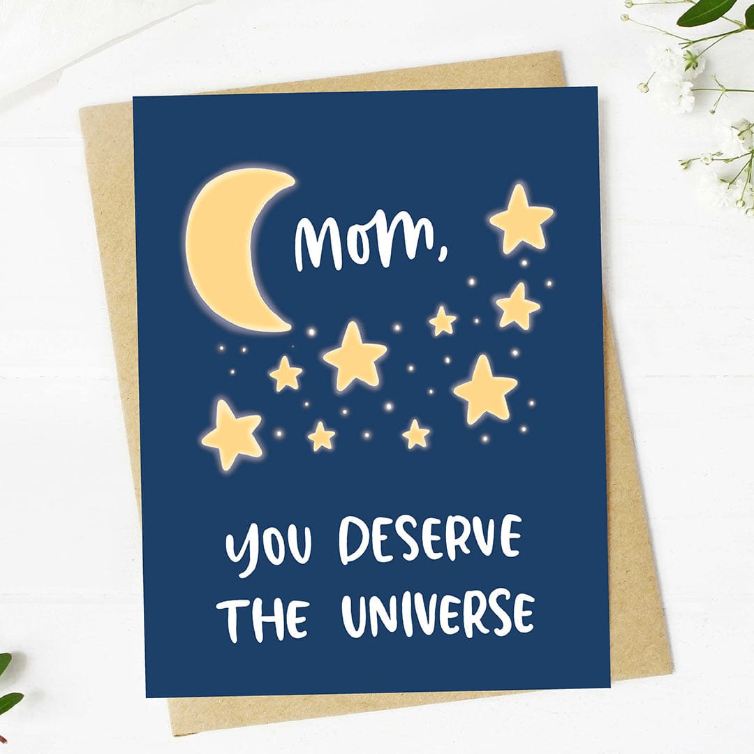  Mom, you deserve the universe Moon & Stars Mother's Day Card、mySite、elrpsem3k