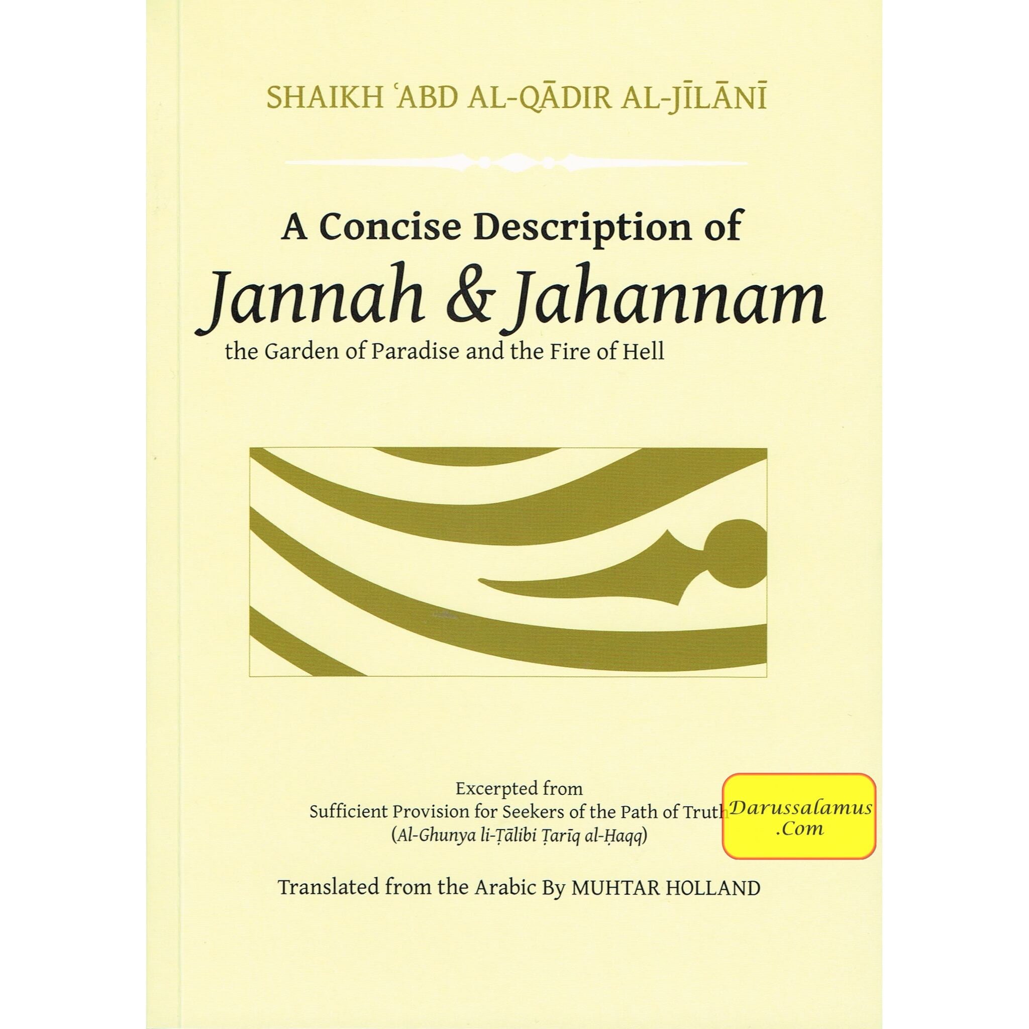 A Concise Description of Jannah & Jahannam By Shaikh Abd Al-Qadir Al-Jilani、mySite、topwebapps