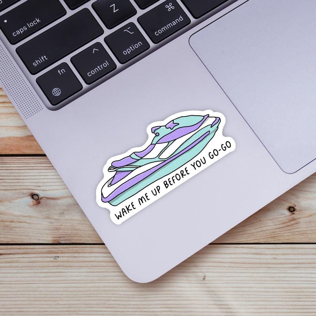  Wake Me Up Before You Go-Go Jet Ski Sticker、mySite、elrpsem3k