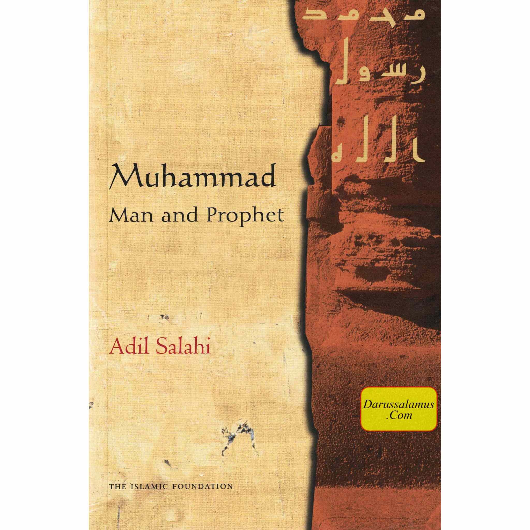 Muhammad: Man and Prophet By Adil Salahi、mySite、topwebapps