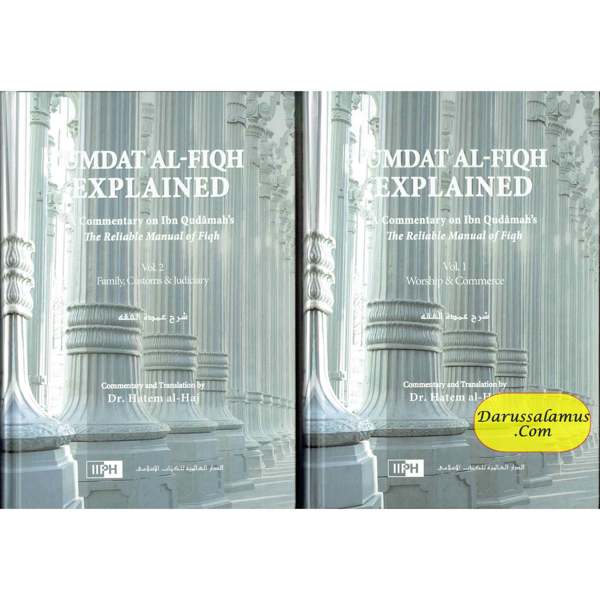 Umdat Al-Fiqh Explained : A Commentary on Ibn Qudamah’s The Reliable Manual of Fiqh (2 Vol Set) By Dr. Hatem Al-Haj、mySite、topwebapps