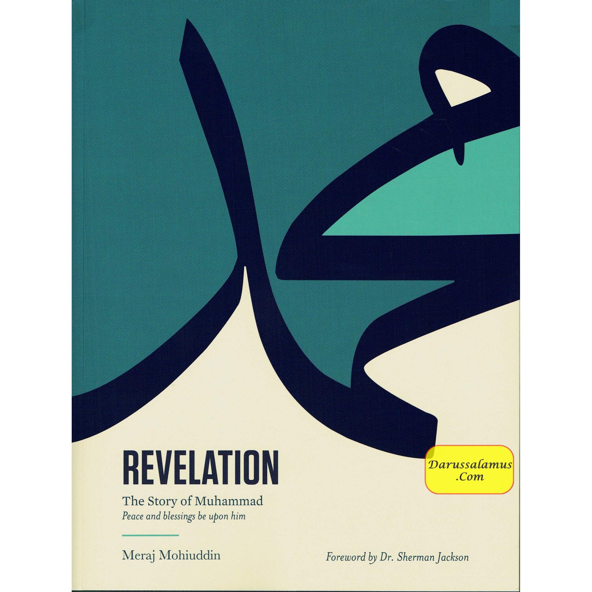 REVELATION: The Story Of Muhammad By Meraj Mohiuddin、mySite、topwebapps