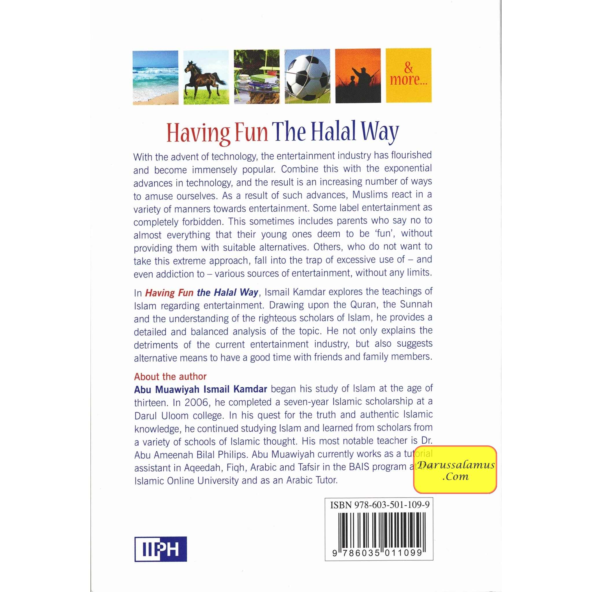 Having Fun the Halal Way Entertainment in Islam By Abu Muawiyah Ismail Kamdar、mySite、topwebapps