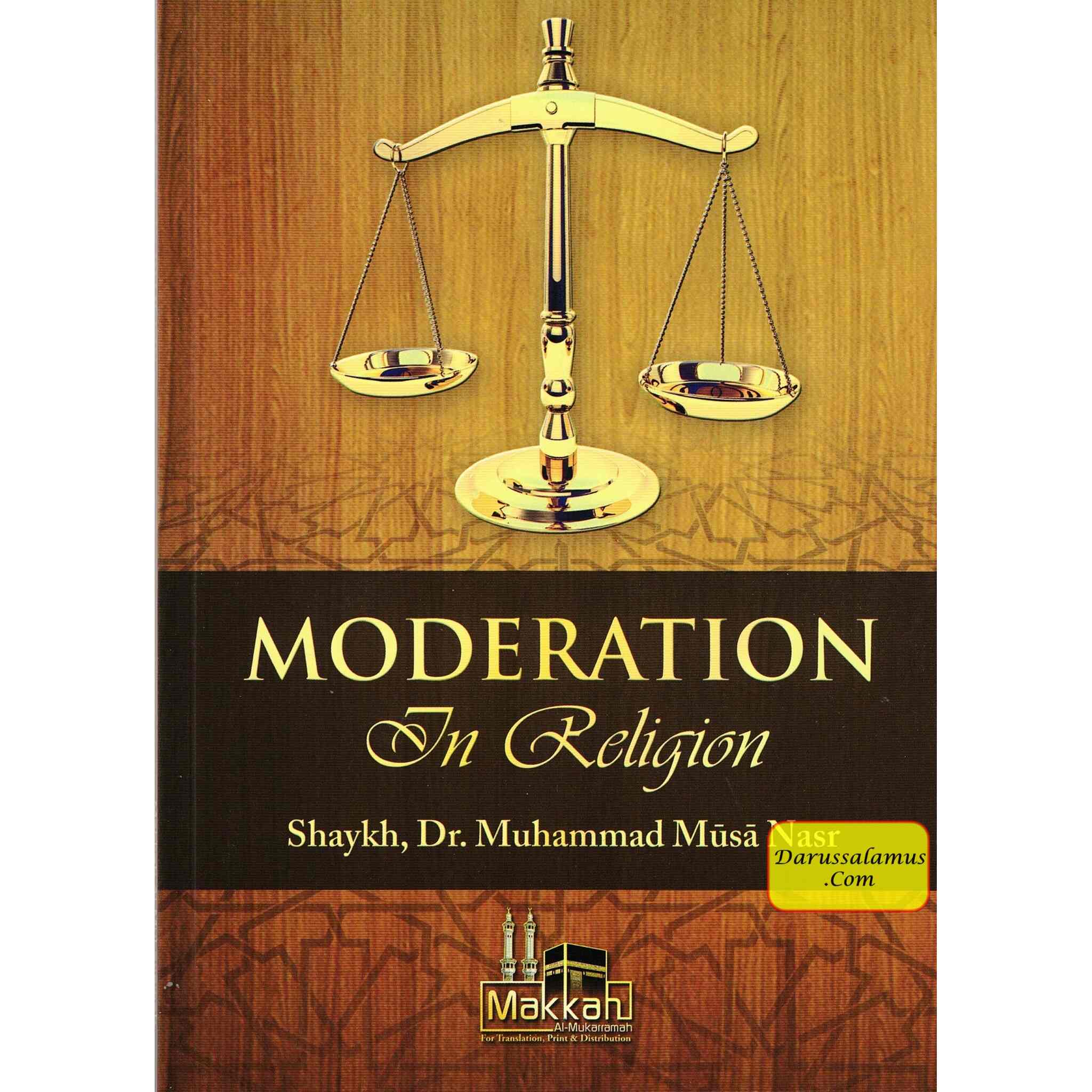 Moderation in Religion By Shaykh Muhammad Musa Nasr、mySite、topwebapps