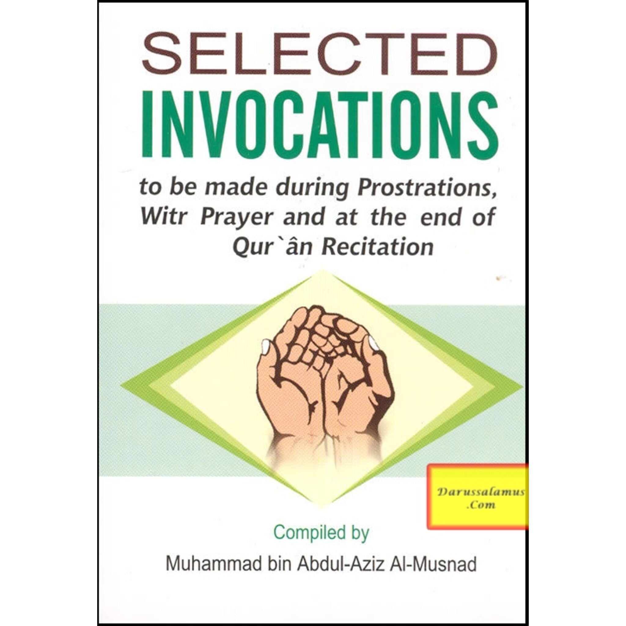 Selected Invocations (Pocket Size) By Muhammad bin Abdul-Aziz Al-Musnad、mySite、topwebapps