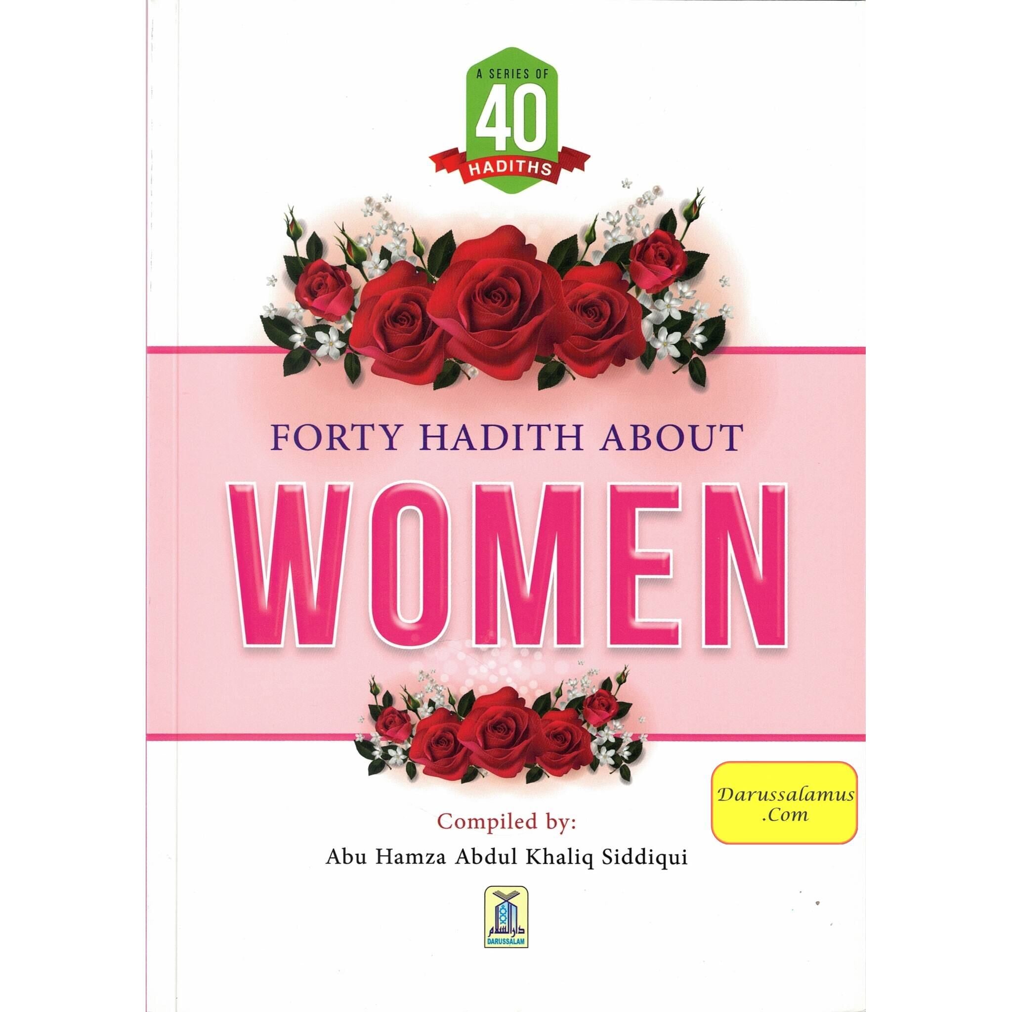 Forty Hadith about Women by Abu Hamza Abdul Khaliq Siddiqui、mySite、topwebapps