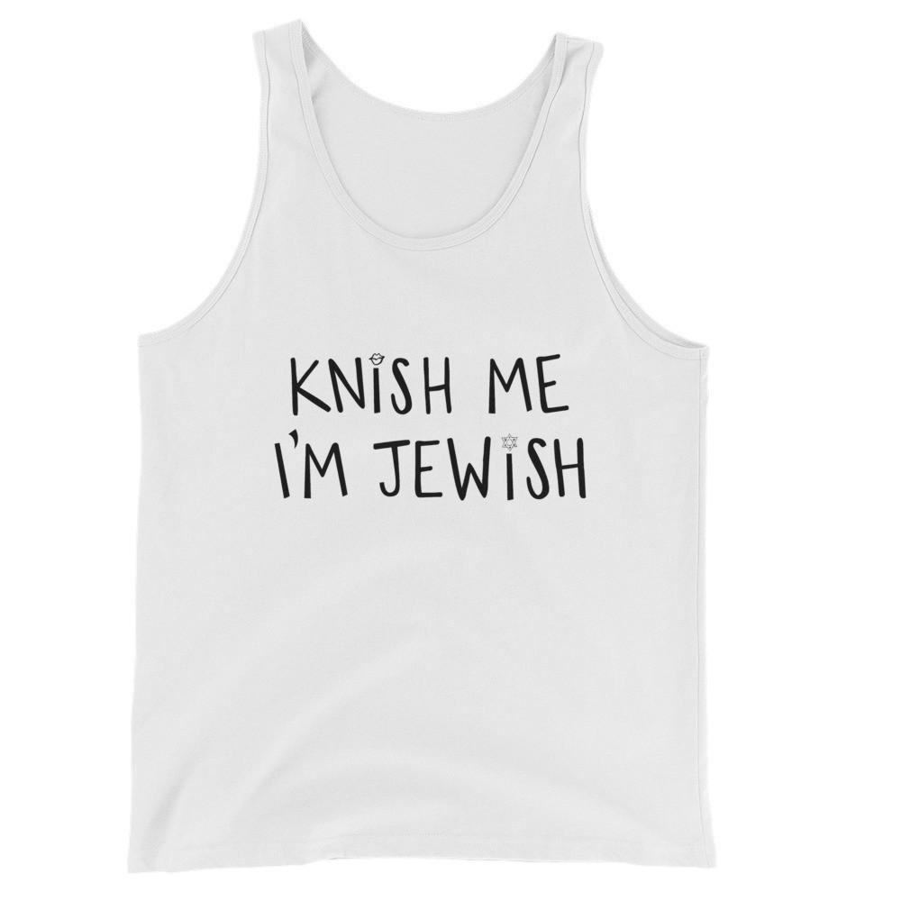 Knish Me I'm Jewish Unisex Tank Top - (Sizes XS - XXL)、mySite、topwebapps