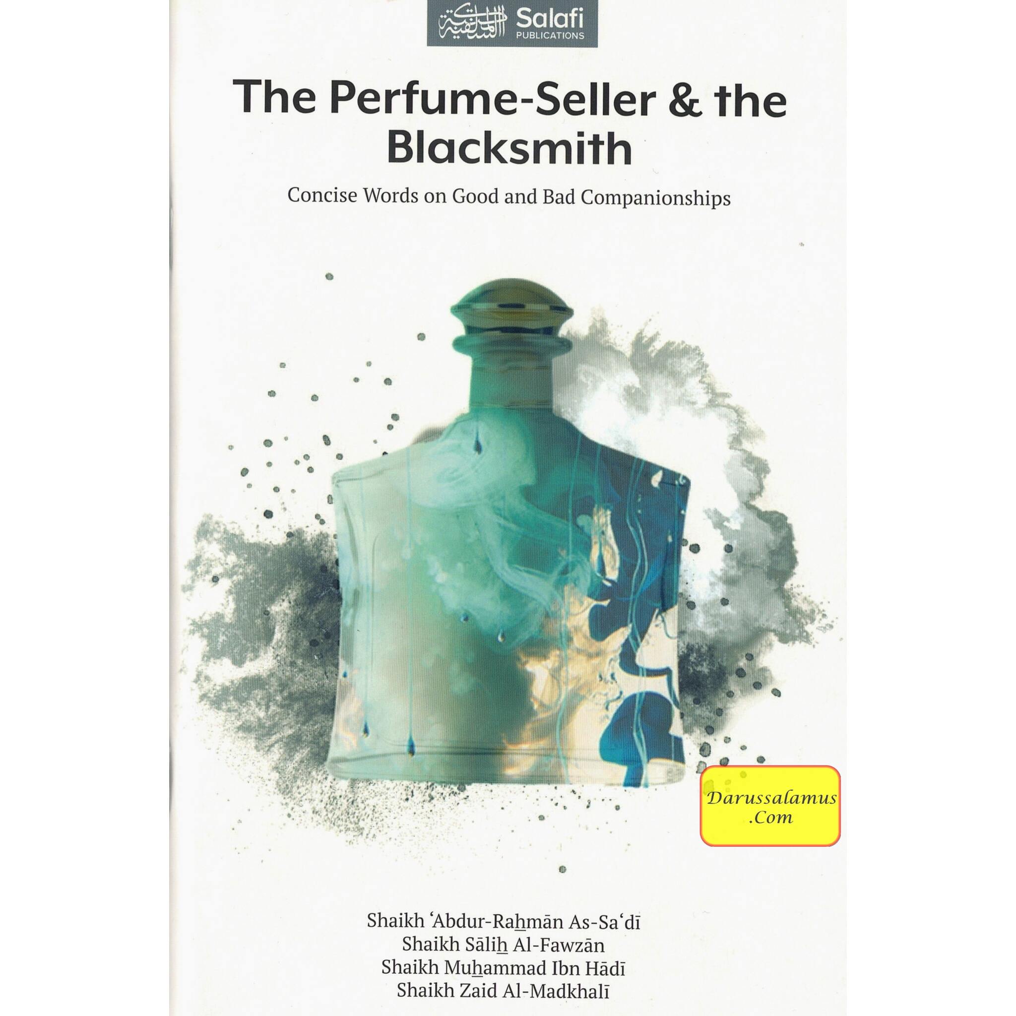 The Perfume-Seller & the Blacksmith (Concise Words on Good and Bad Companionships)、mySite、topwebapps