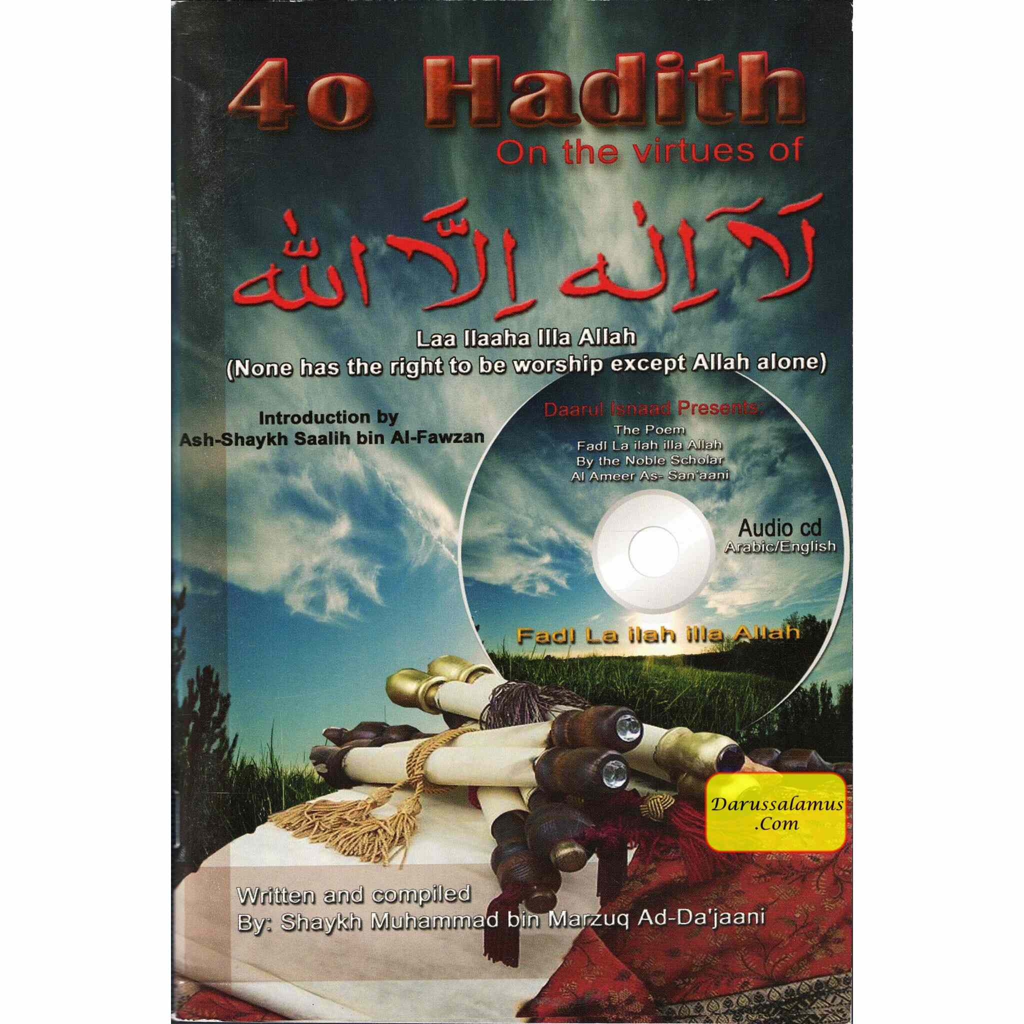40 (Forty) Hadith with CD on the Virtues of Laa Ilaaha Illa Allah By Shaykh Muhammad bin Marzuq ad-Dajaan、mySite、topwebapps