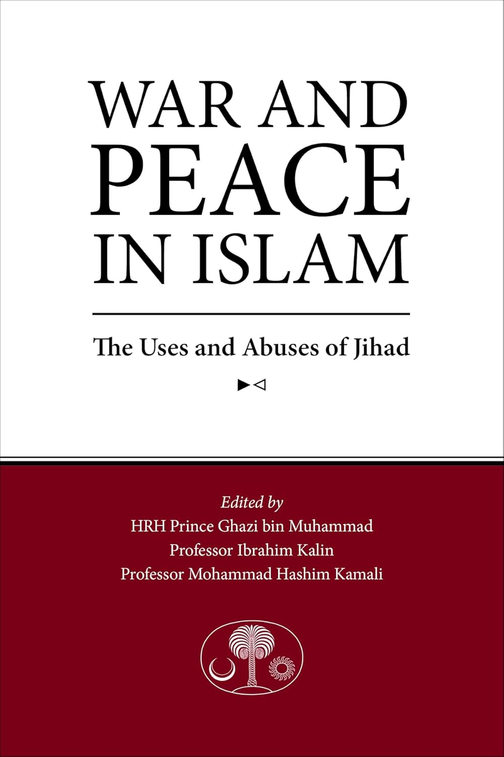 War and Peace in Islam: The Uses and Abuses of Jihad、mySite、topwebapps
