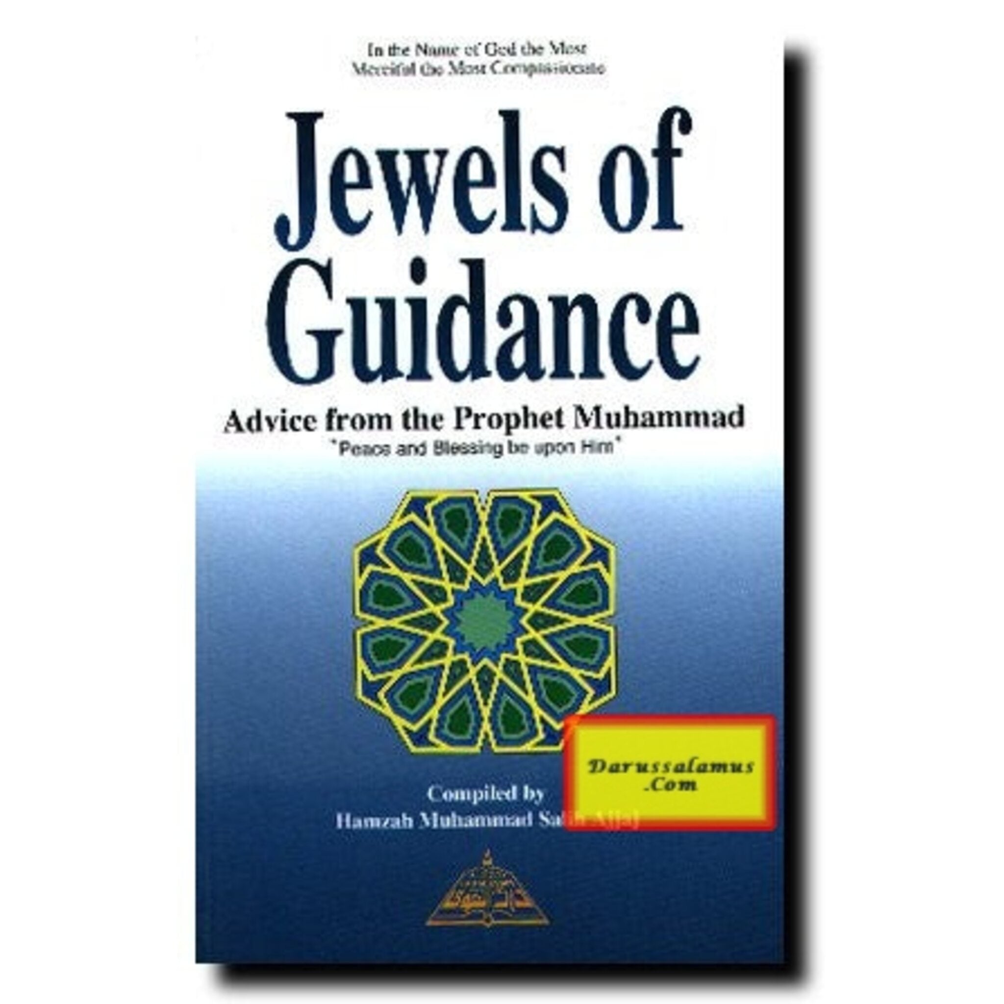 Jewels of Guidance By Hamzah Salih Ajjaj、mySite、topwebapps