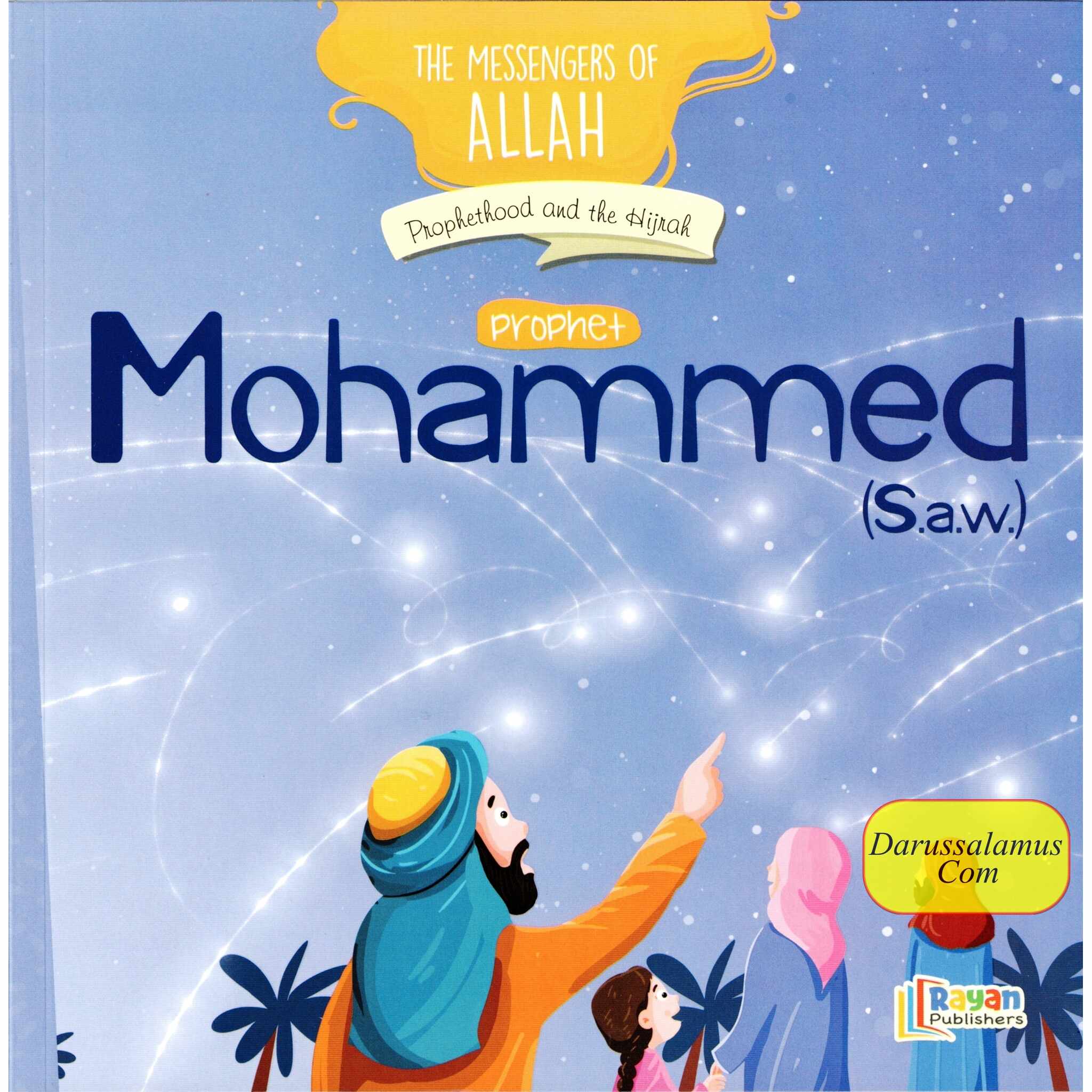 Prophet Muhammad SAW: Prophethood and Hijrah (The Messenger of Allah Series)、mySite、topwebapps