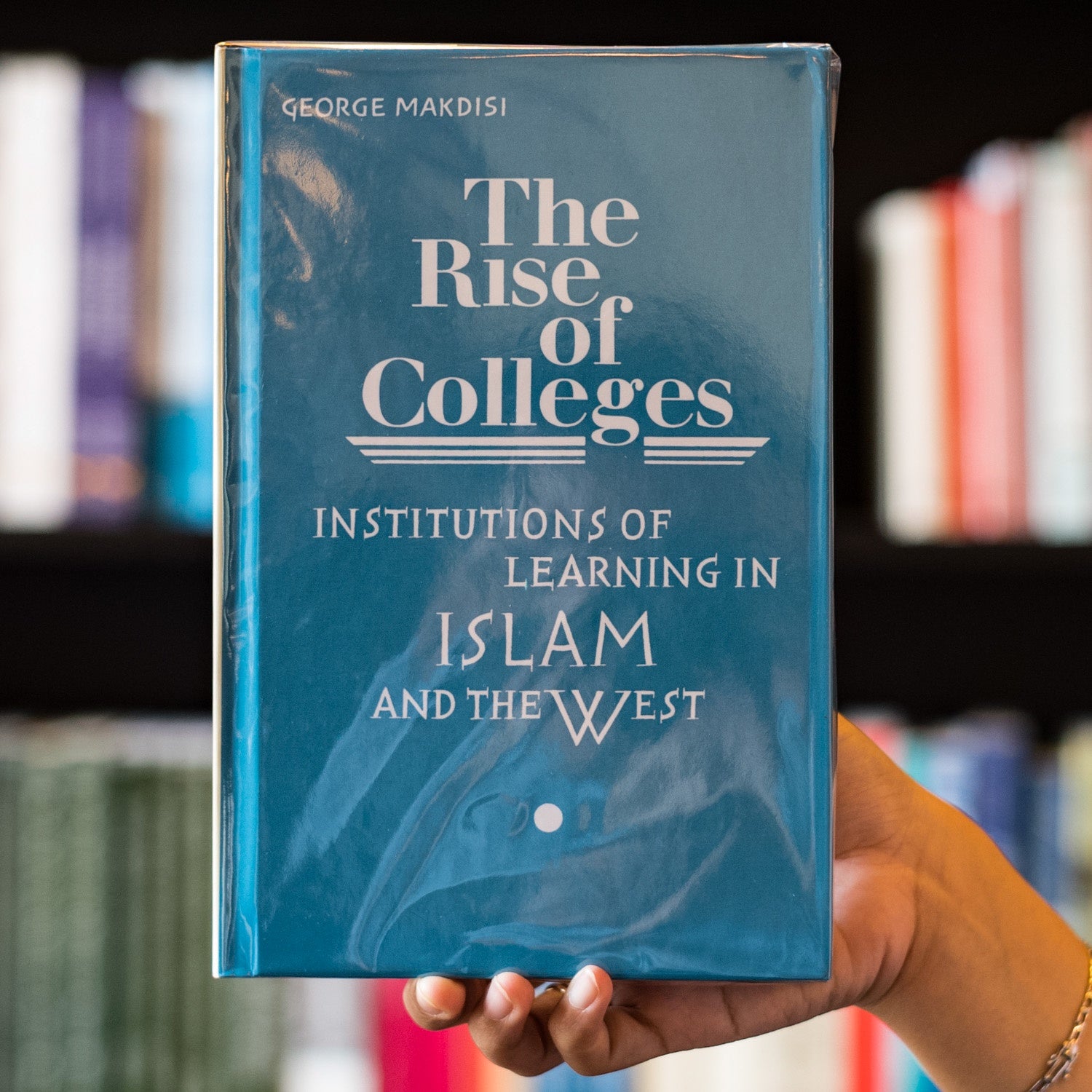The Rise of Colleges: Institutions of Learning in Islam and the West、mySite、topwebapps