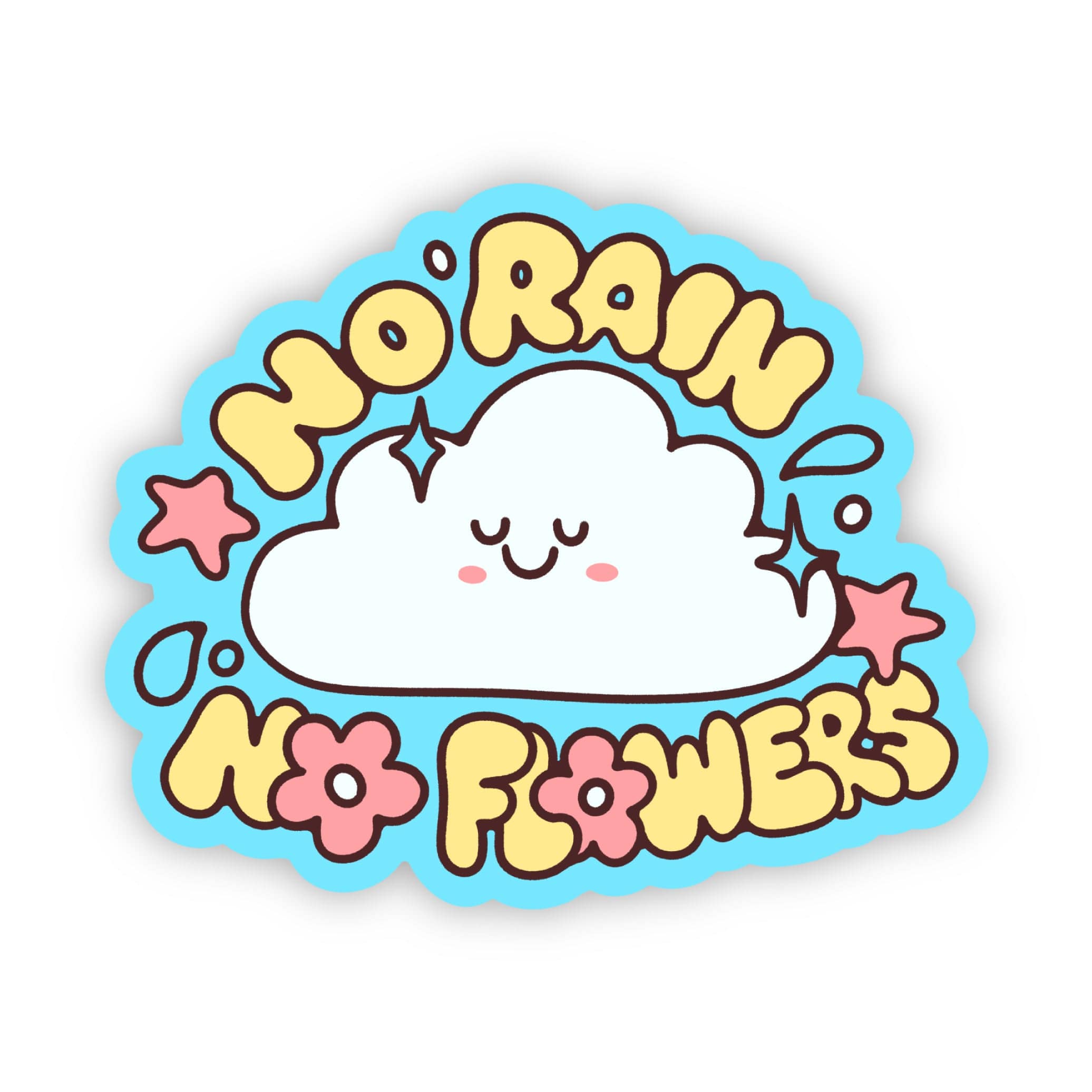 No Rain, No Flowers Blue Sticker、mySite、elrpsem3k
