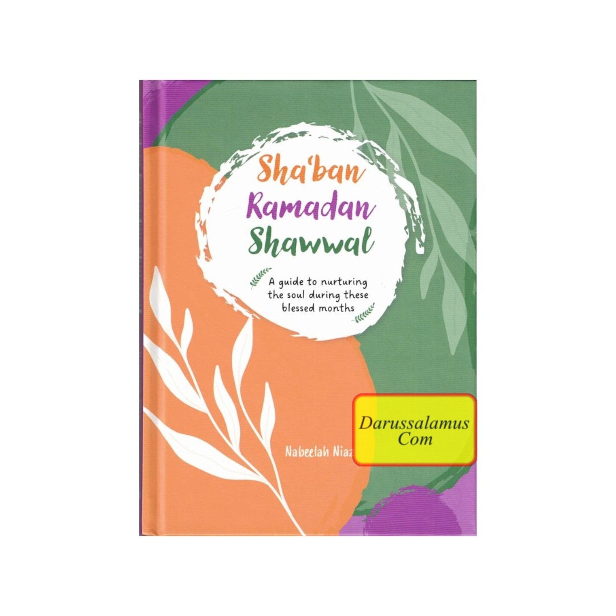 Sha'ban Ramadan Shawwal A guide to nurturing the soul during these blessed months、mySite、topwebapps