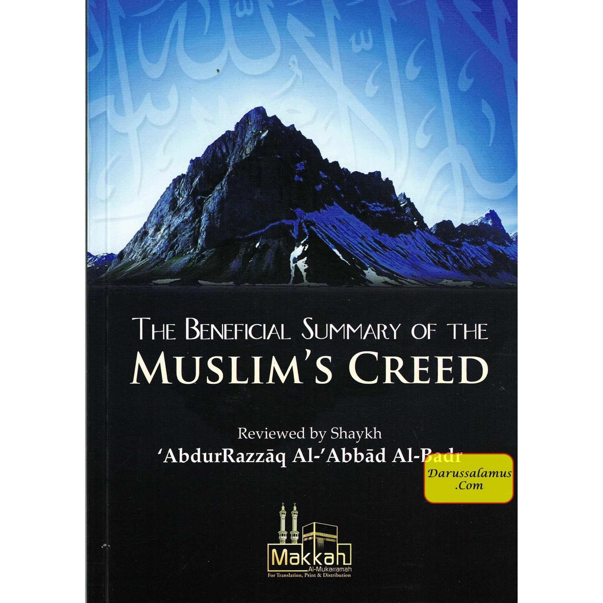 The Beneficial Summary of the Muslim's Creed By Abdur Razzaq Al Abbad Al Badr、mySite、topwebapps