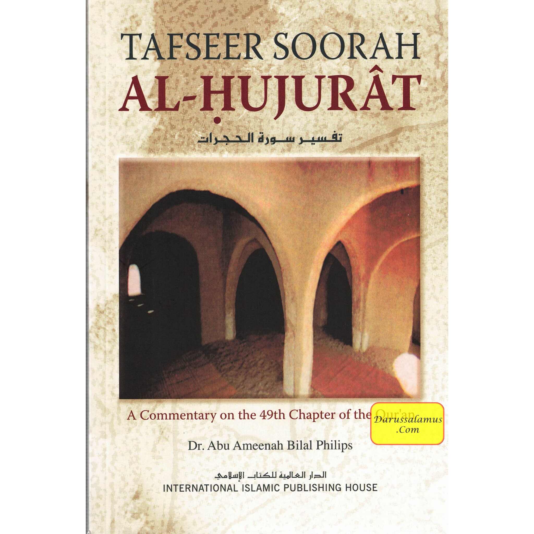 Tafseer Soorah al-Hujurat By Abu Ameenah Bilal Philips、mySite、topwebapps