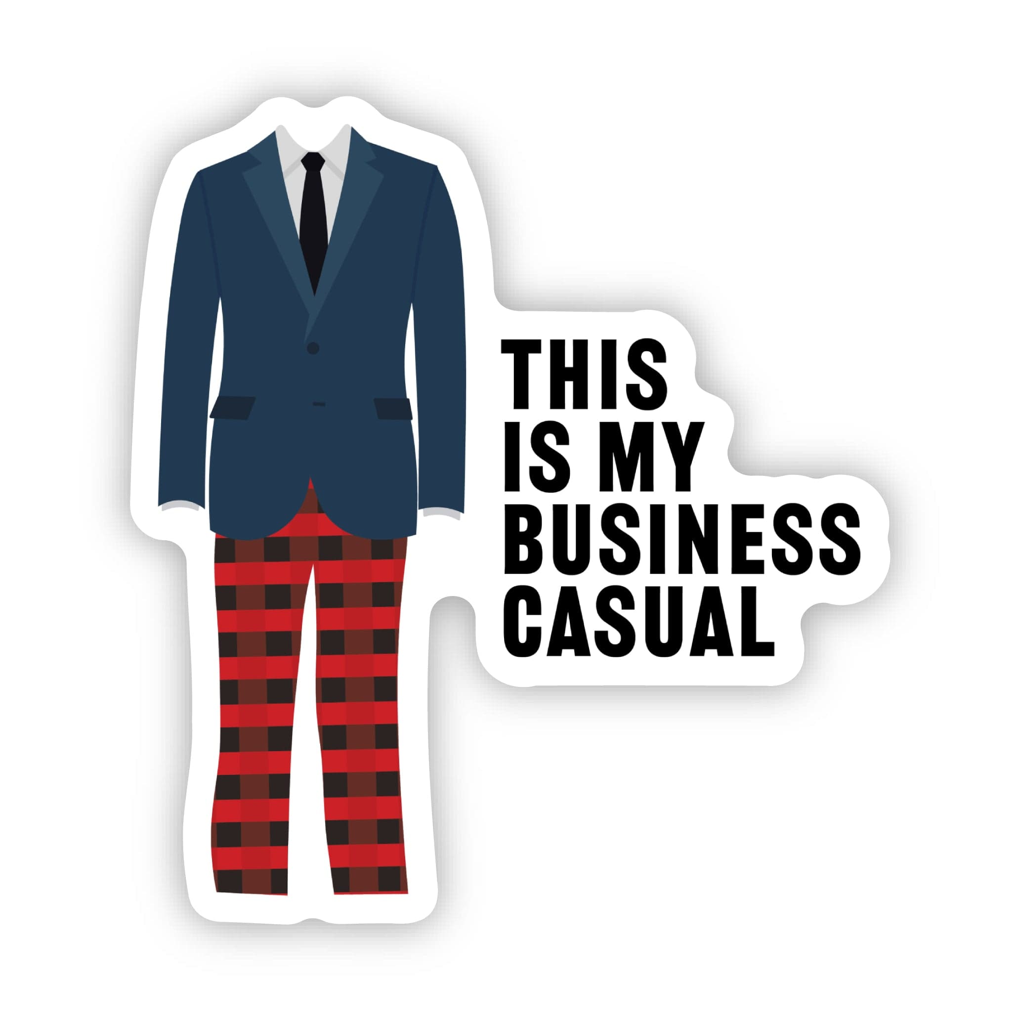  This is my business casual Funny Work Sticker、mySite、ghnorth