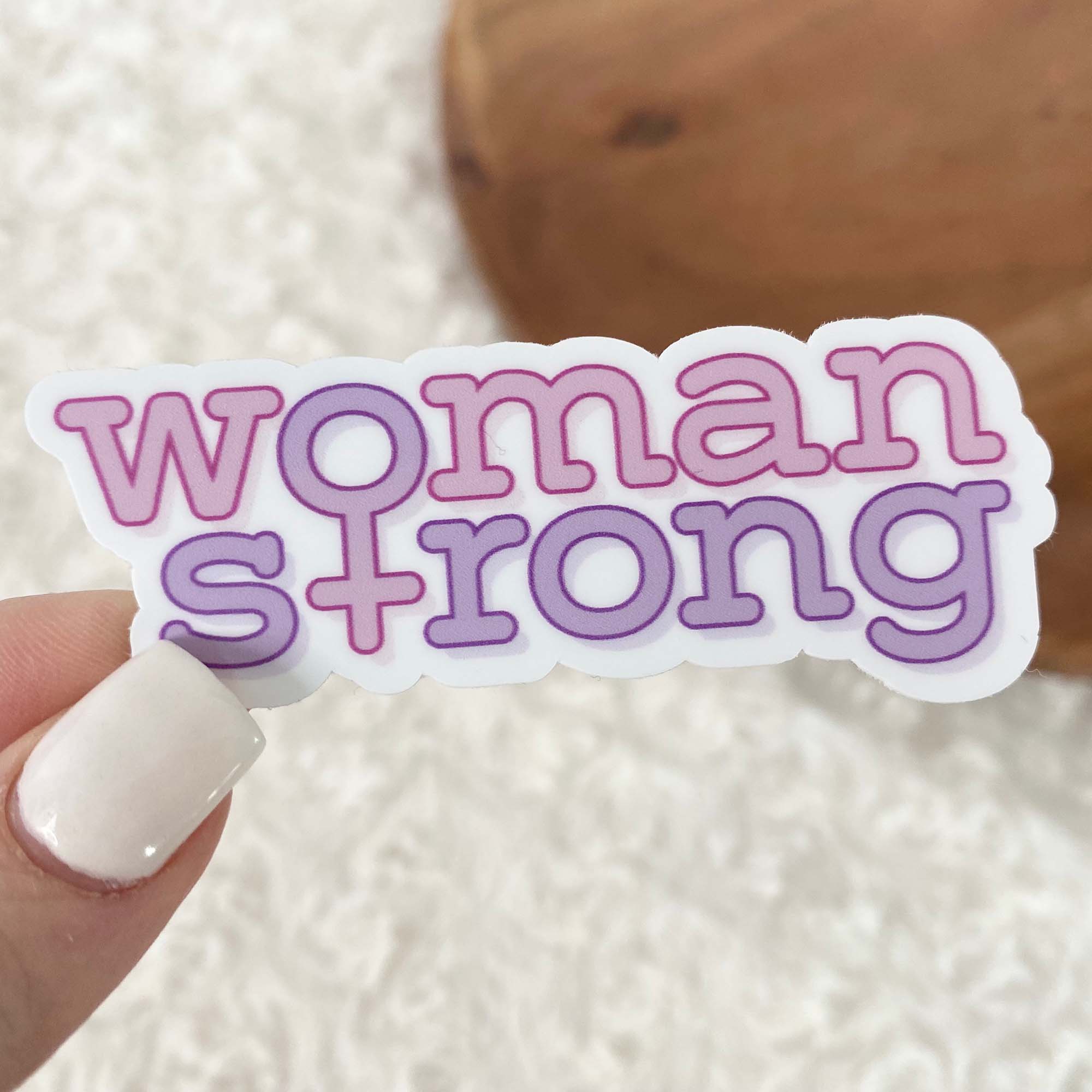  Woman Strong Sticker、mySite、elrpsem3k