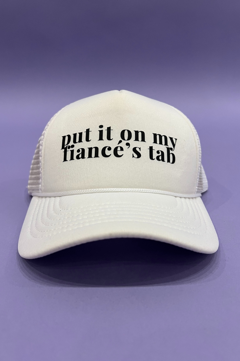 Put It On My Fianc茅's Tab Trucker Hat - White、mySite、hinf8tx79