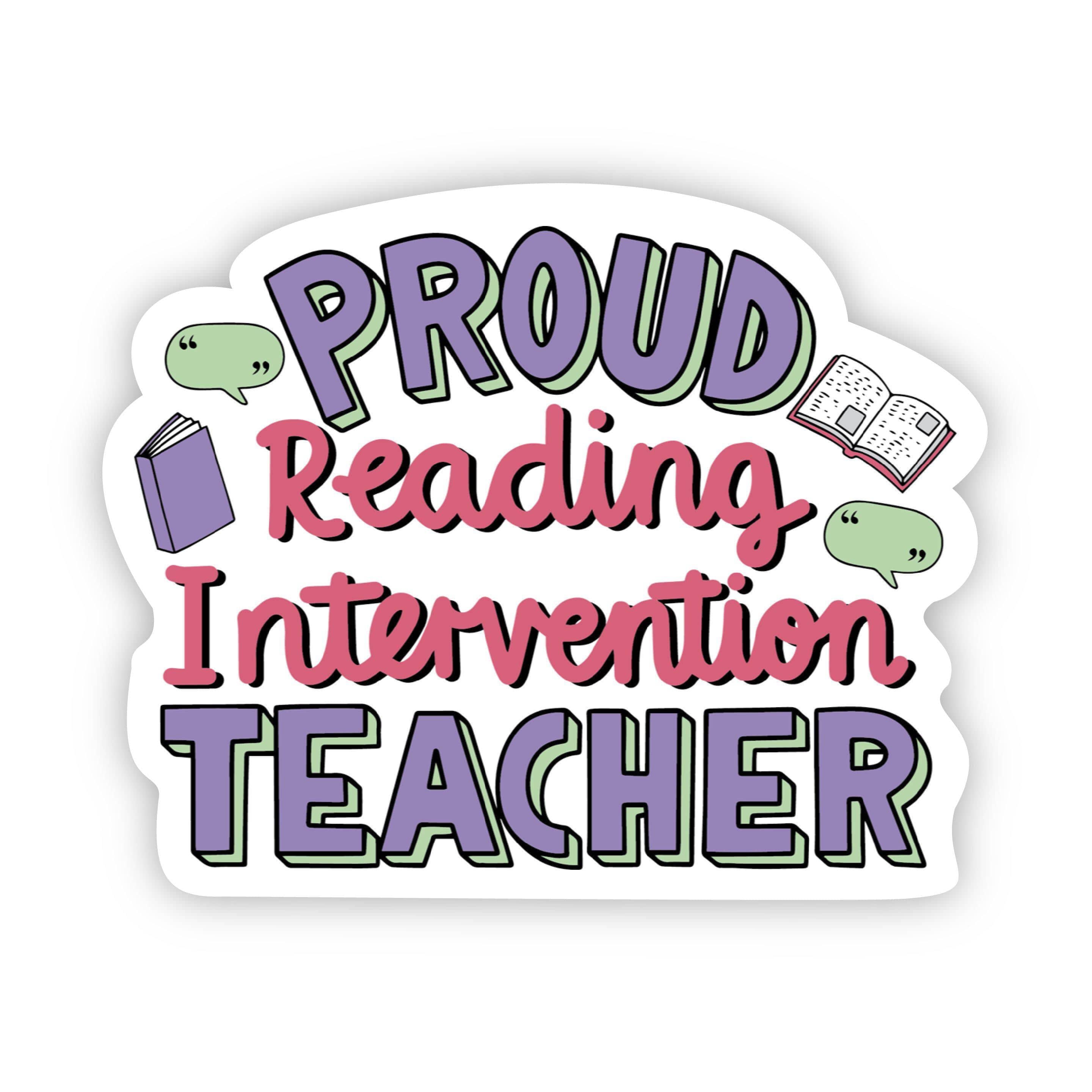  Proud Reading Intervention Teacher Sticker、mySite、elrpsem3k