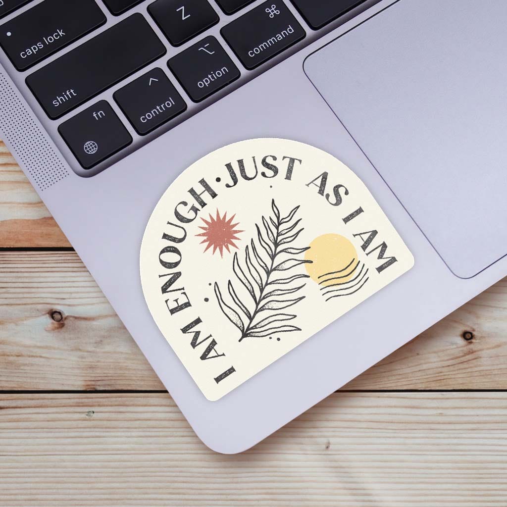  I Am Enough Just As I Am Sticker、mySite、elrpsem3k