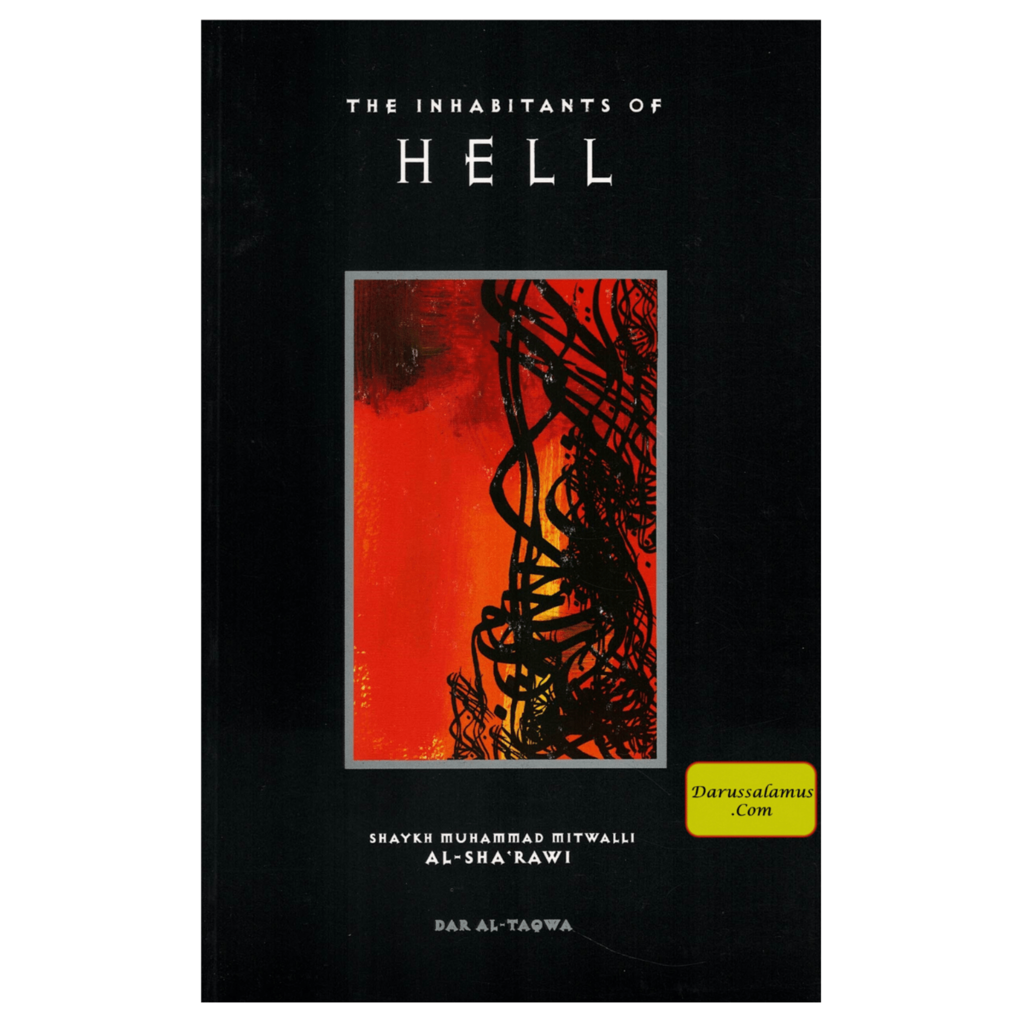 The Inhabitants of Hell By Shaykh Muhammad Mitwalli al-Sharawi、mySite、topwebapps