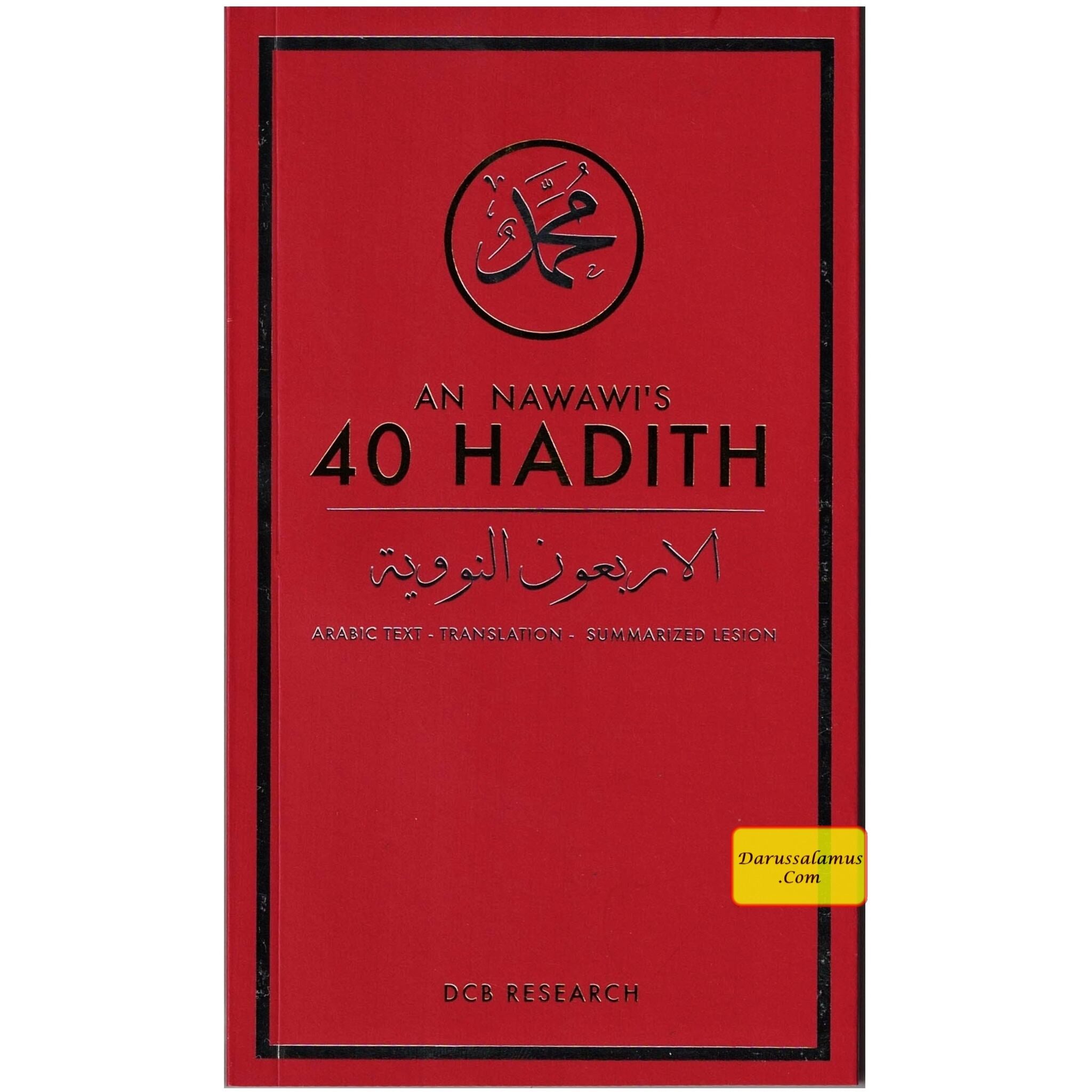 An Nawawi's 40 Hadith Arabic Text-Translation-Summarized Lesion、mySite、topwebapps