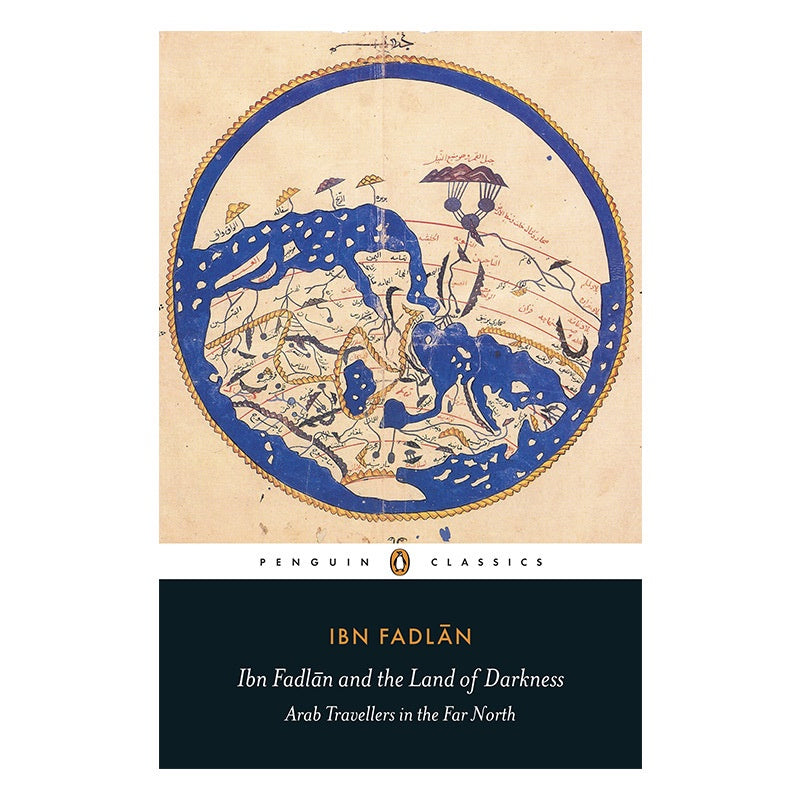 Ibn Fadlan and the Land of Darkness: Arab Travellers in the Far North、mySite、topwebapps