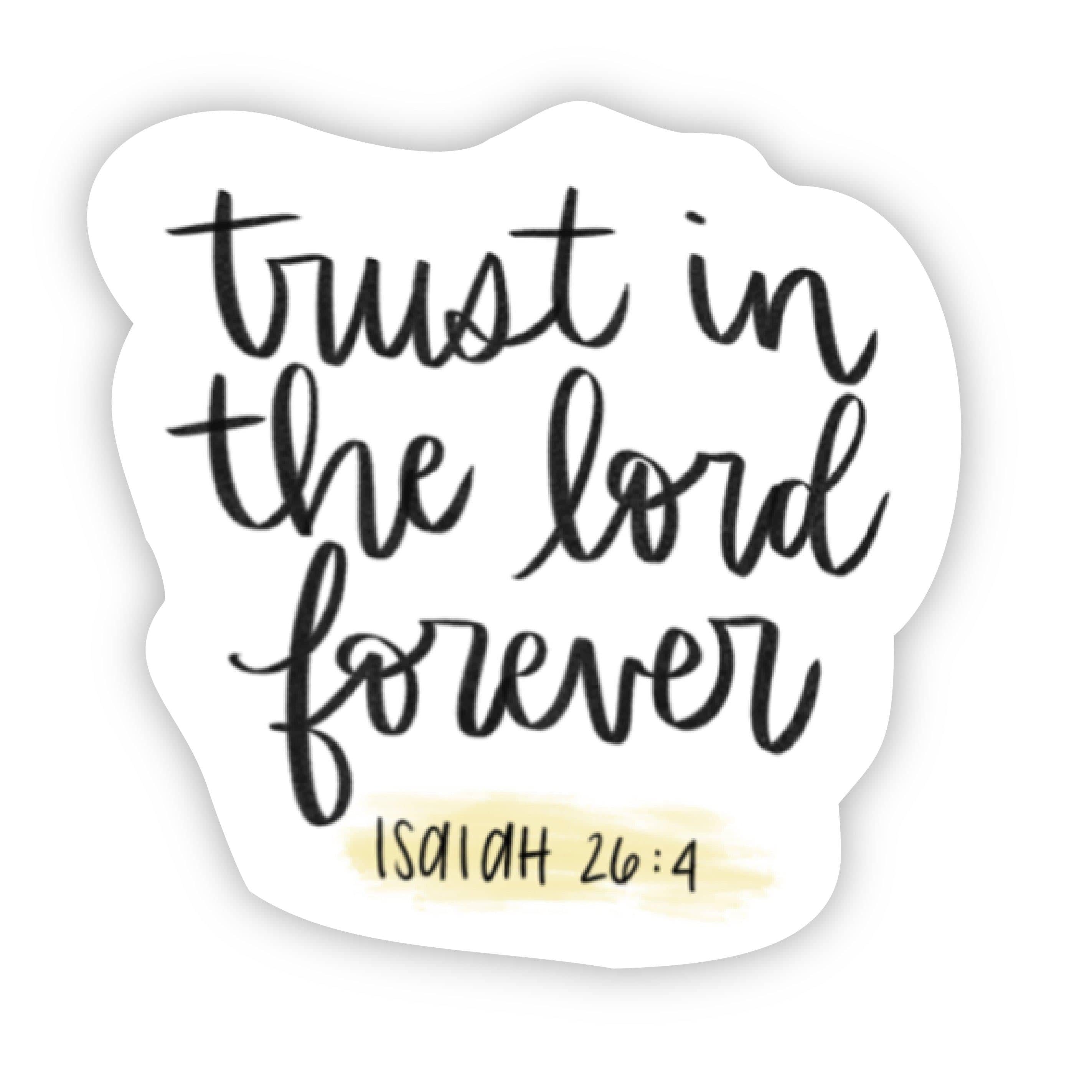  trust in the lord forever - Isaiah 26:4、mySite、elrpsem3k