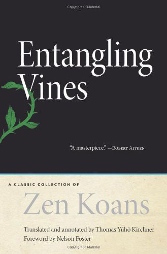 Entangling Vines: A Classic Collection of Zen Koans、mySite、topwebapps