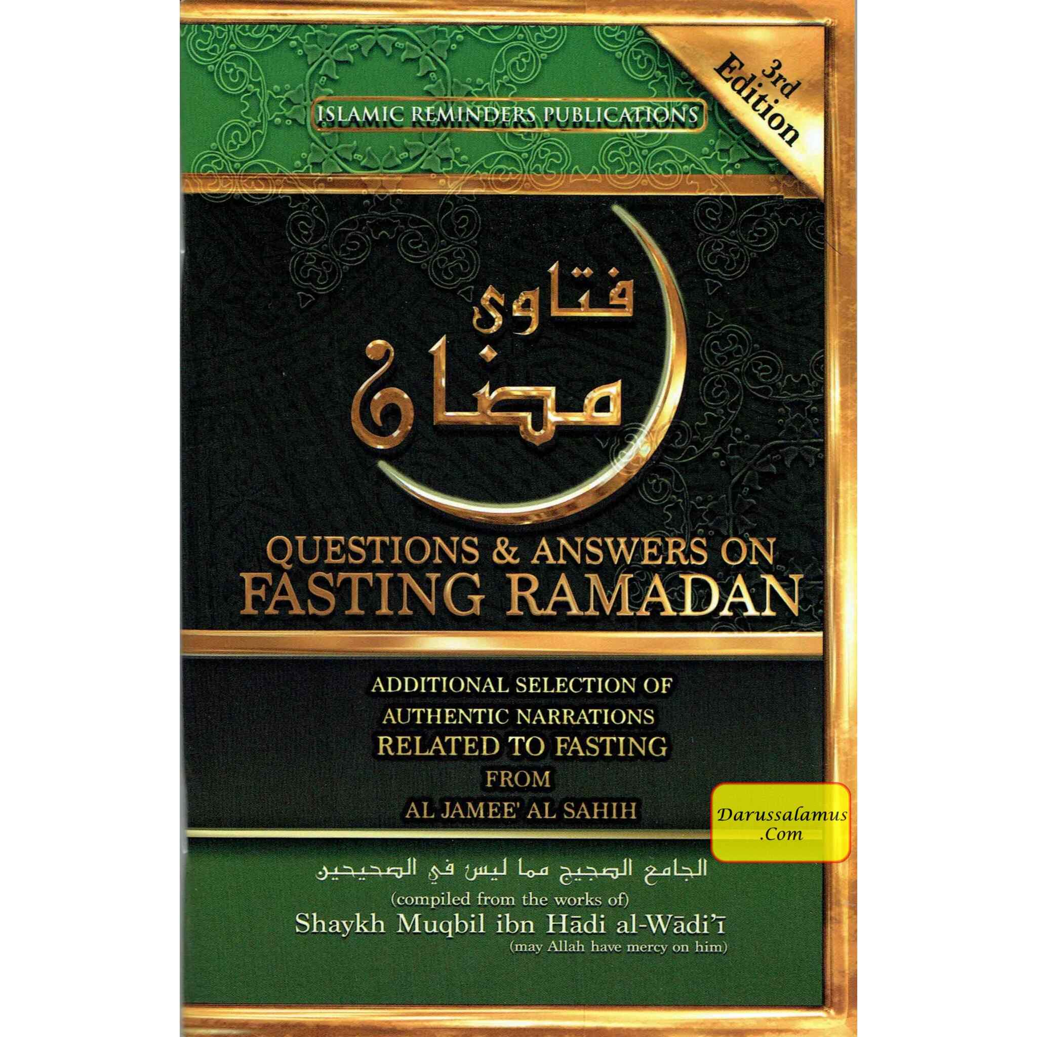 Questions and Answers on Fasting Ramadan By Shaykh Muqbil Bin Hadi Al-Waadii、mySite、topwebapps